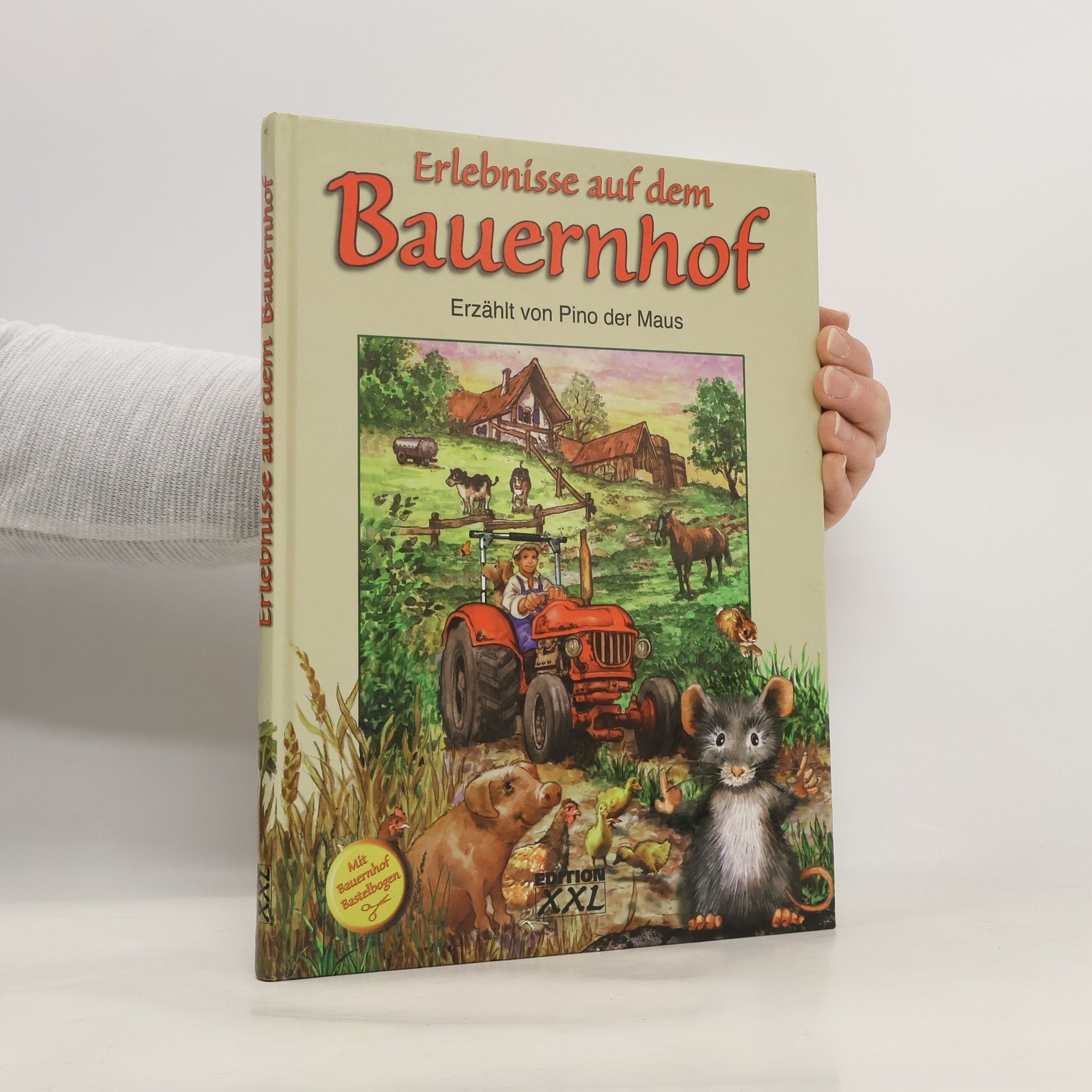 Barbara Fournereau Erlebnisse auf dem Bauernhof