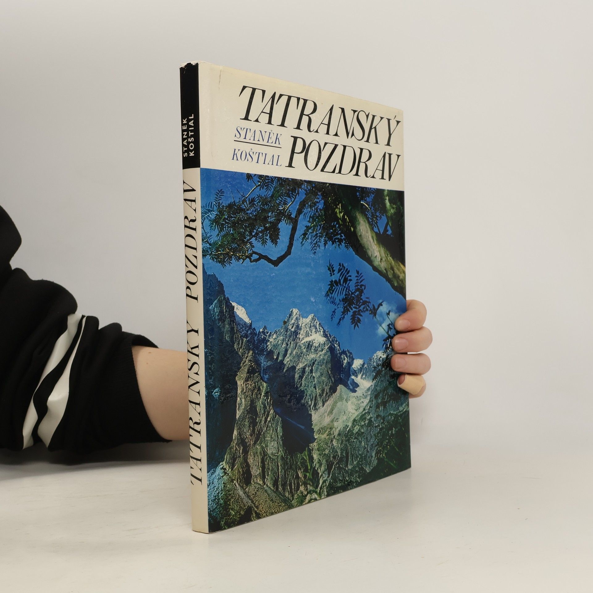 Oldřich Staněk Tatranský pozdrav
