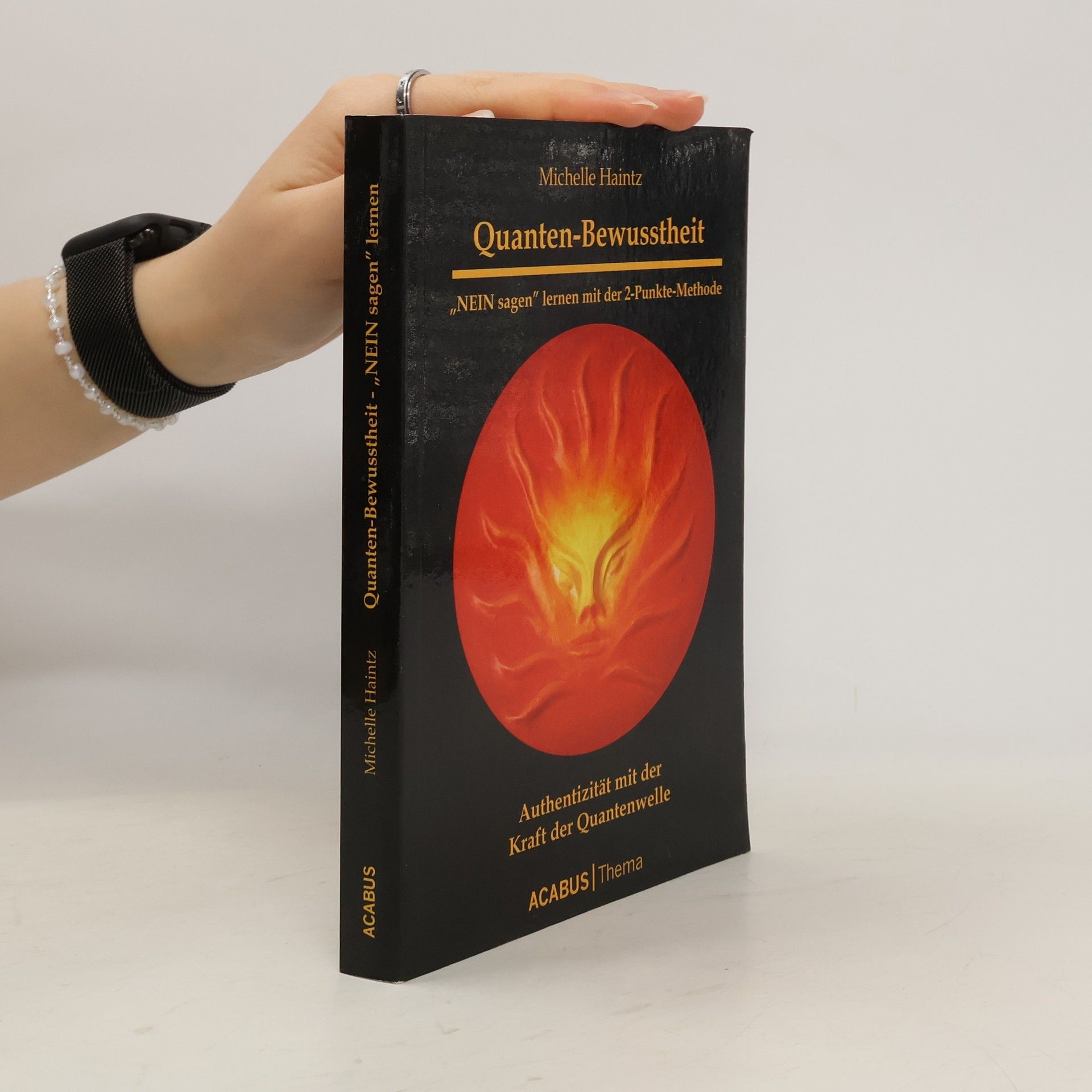 Michelle Haintz Quanten-Bewusstheit