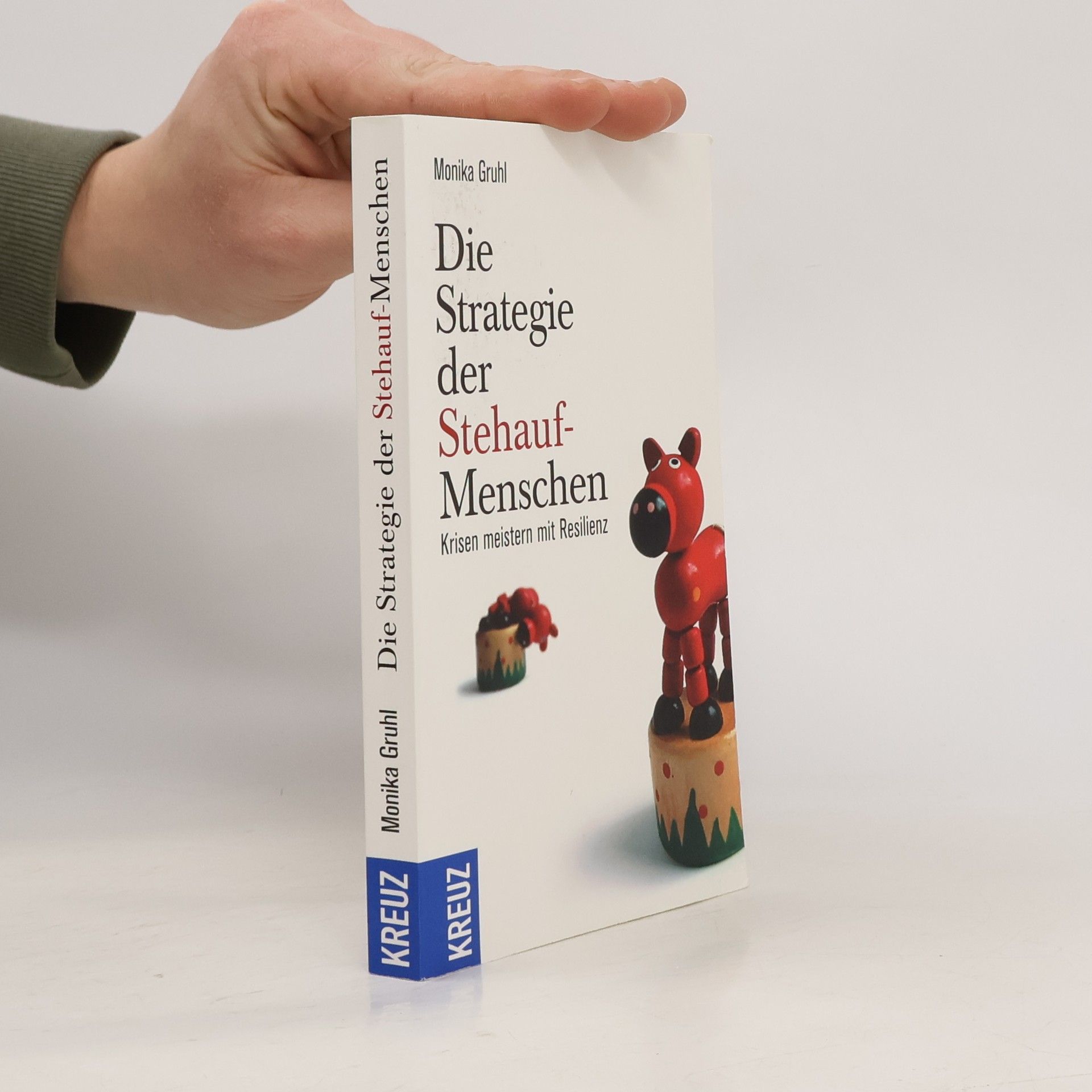 Die Strategie der Steh-auf-Menschen