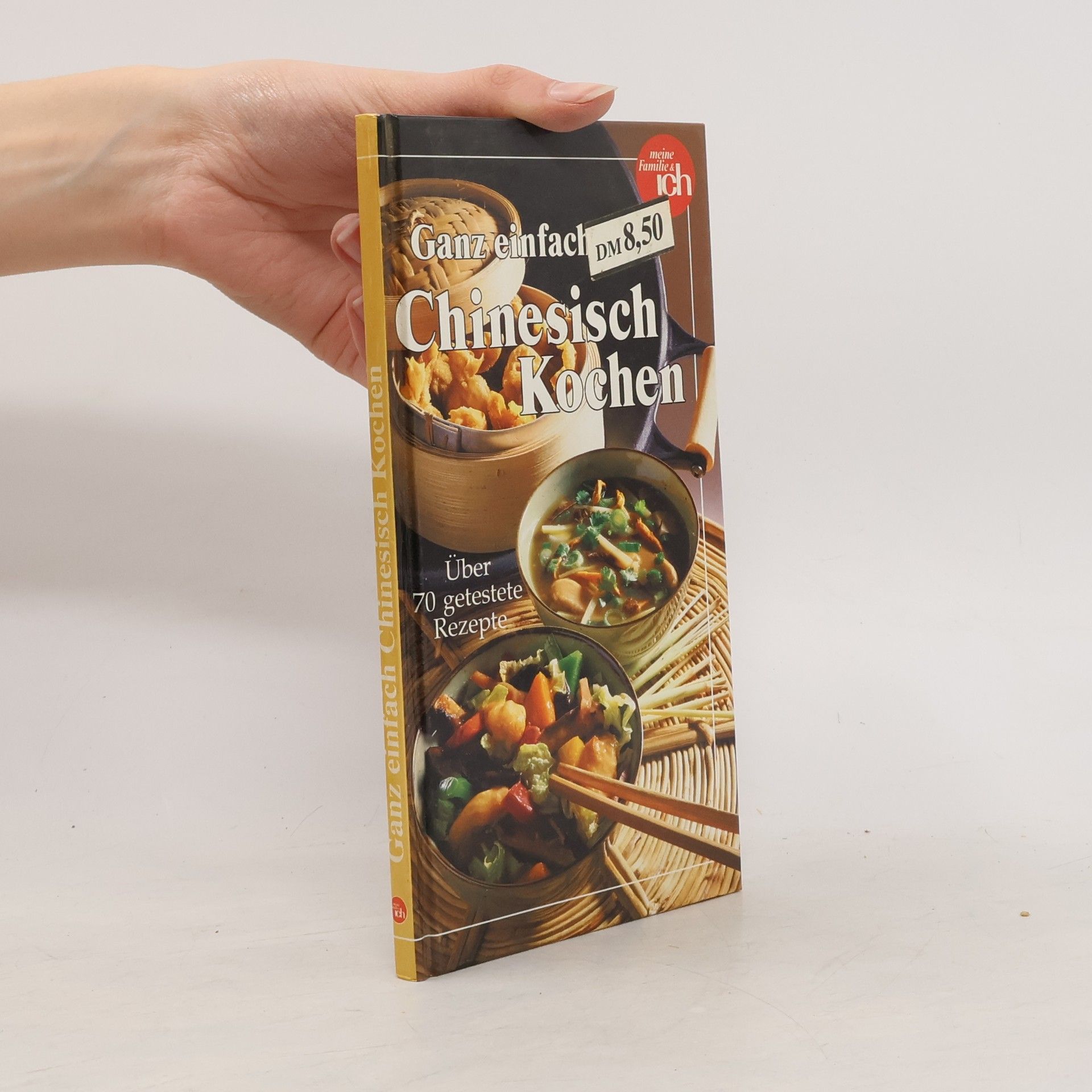 Autorenkollektiv Ganz einfach. Chinesisch Kochen