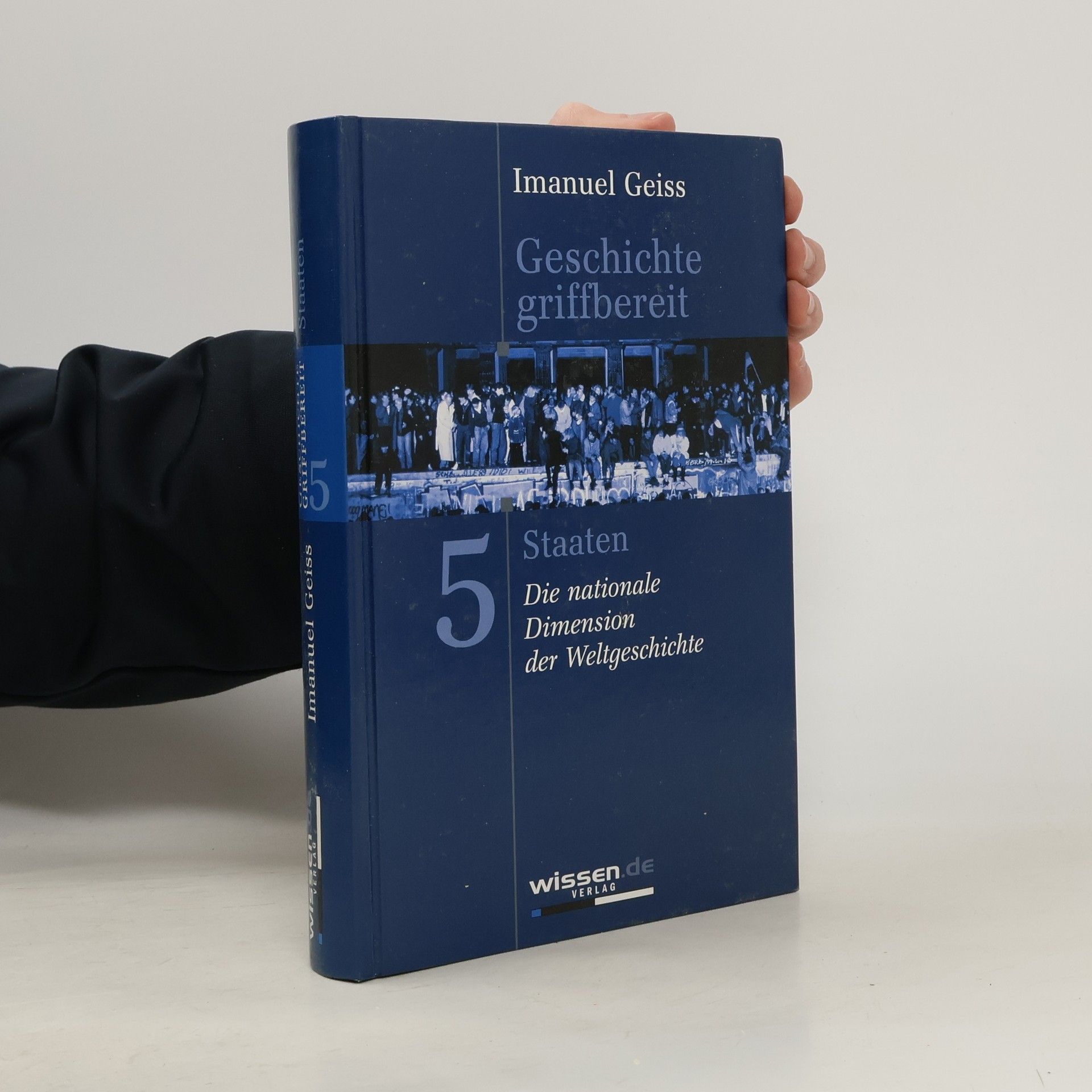 Imanuel Geiss Geschite griffbereit 5.Staaten
