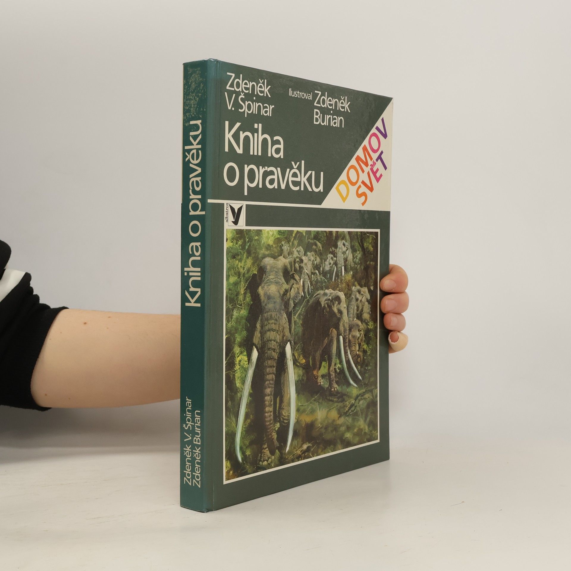 Zdeněk V. Špinar Kniha o pravěku