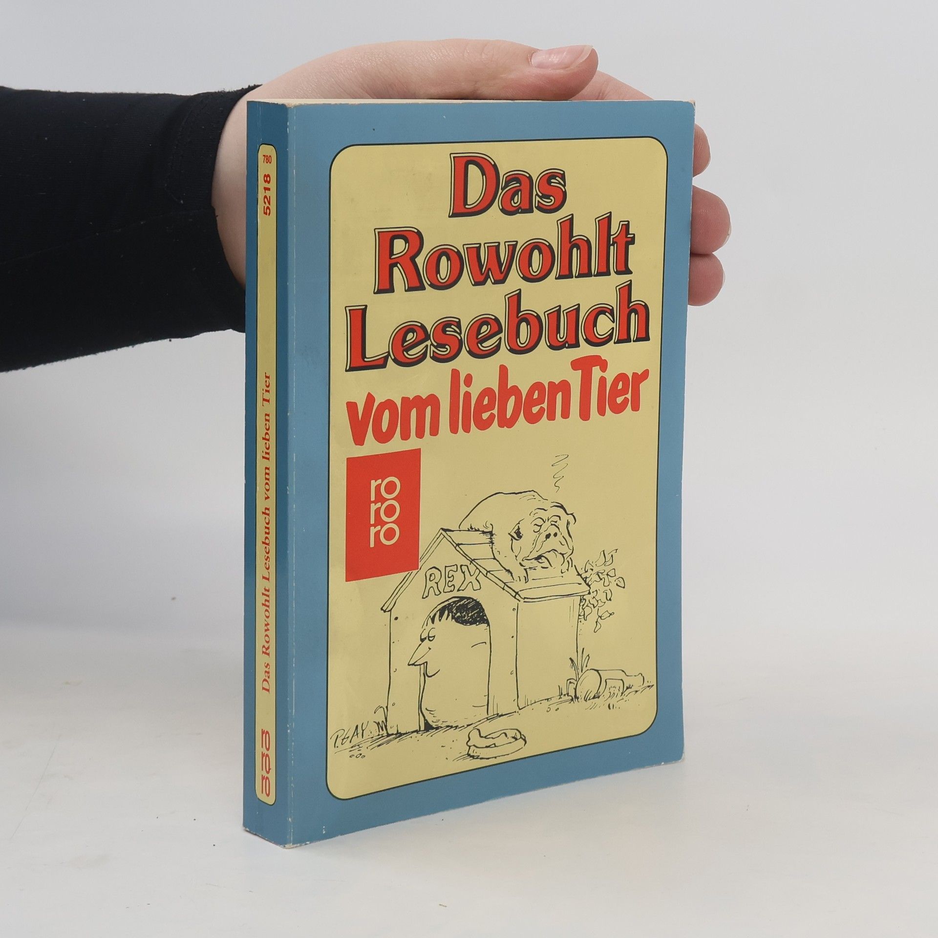 Eberhard Naumann Das Rowohlt-Lesebuch vom lieben Tier