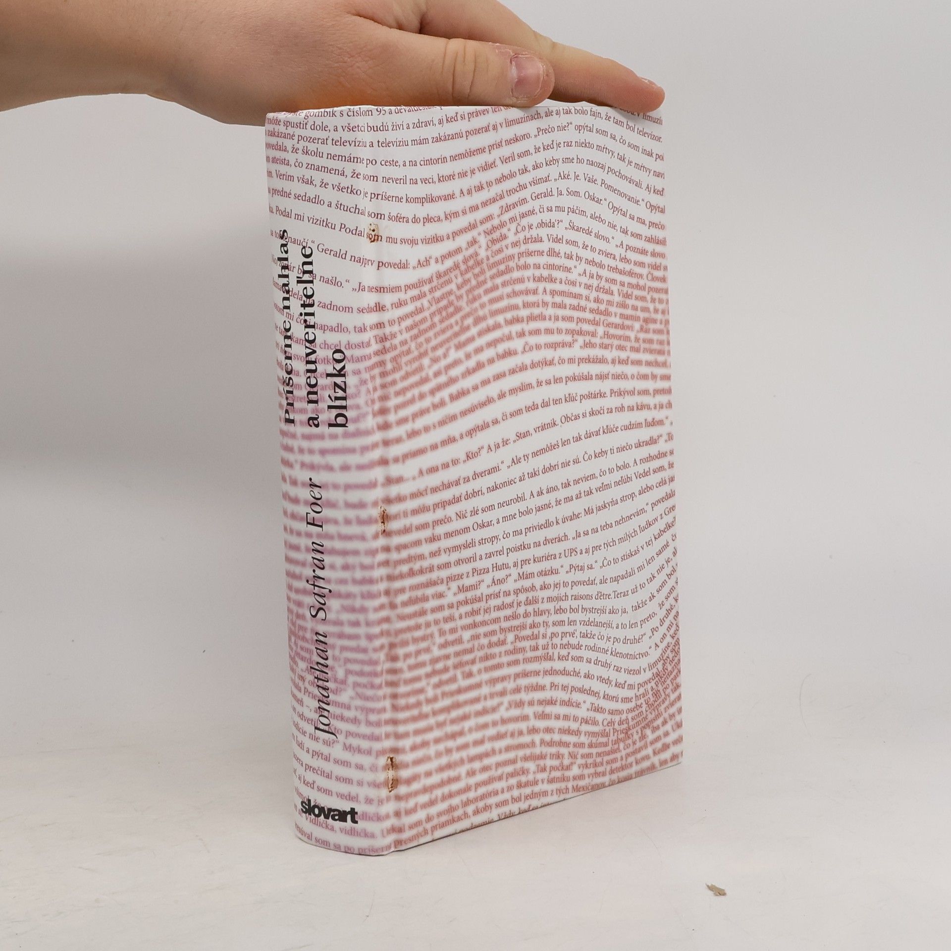 Jonathan Safran Foer Príšerne nahlas a neuveriteľne blízko