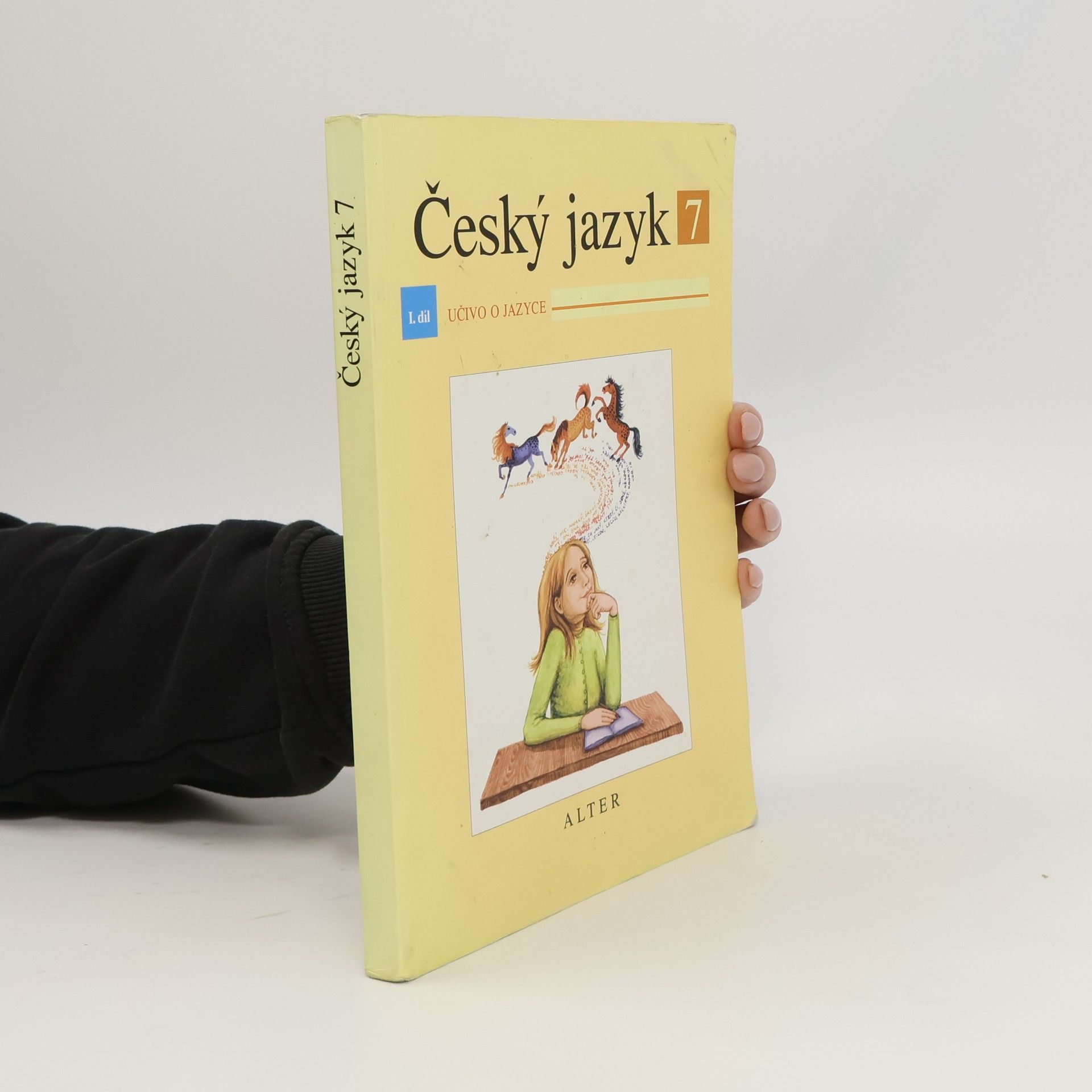 Český jazyk pro 7. ročník ZŠ a příslušný ročník víceletých gymnázií I. díl - Učivo o jazyce