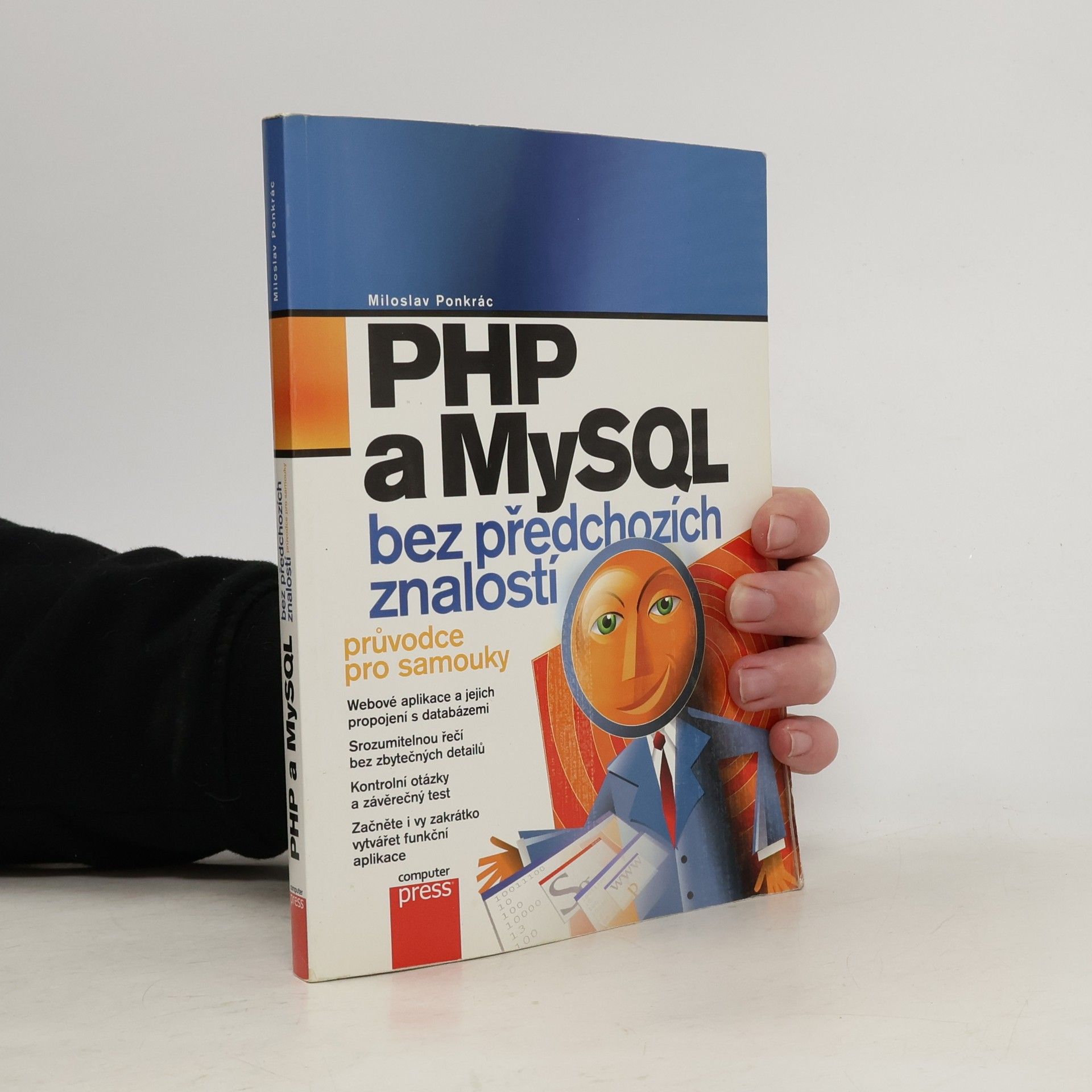 Miloslav Ponkrác PHP a MySQL bez předchozích znalostí