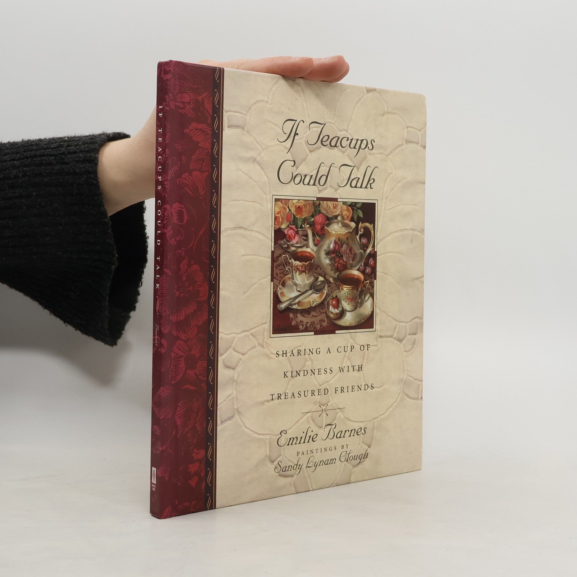 Emilie Barnes If Teacups Could Talk