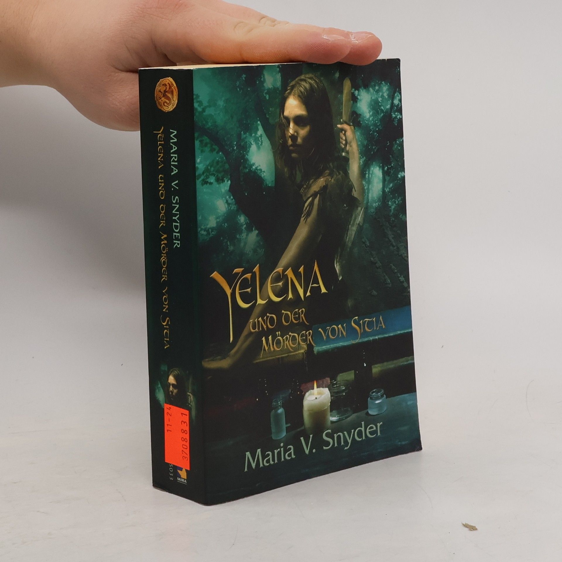 Maria V. Snyder Yelena und der Mörder von Sitia