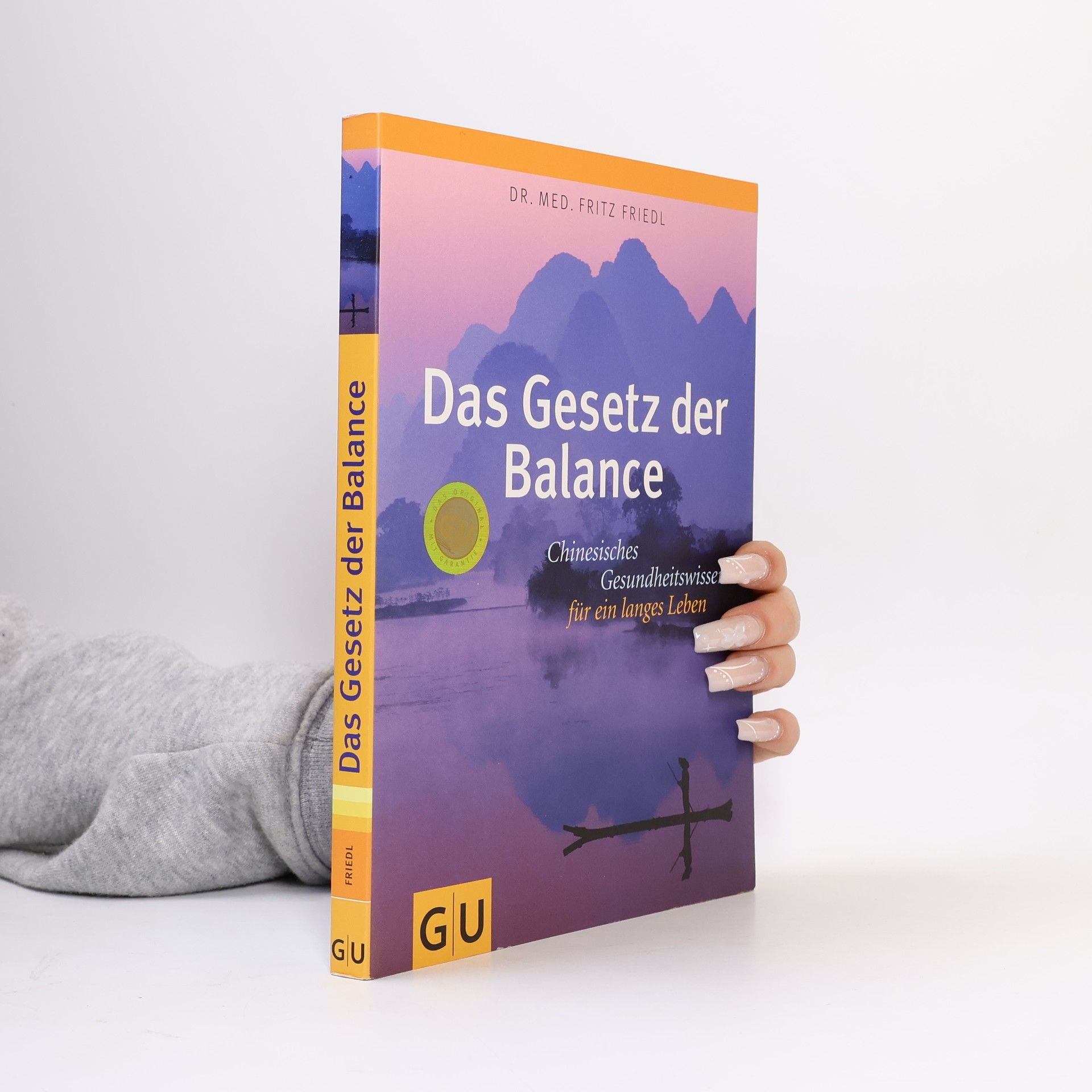Fritz Friedl Das Gesetz der Balance