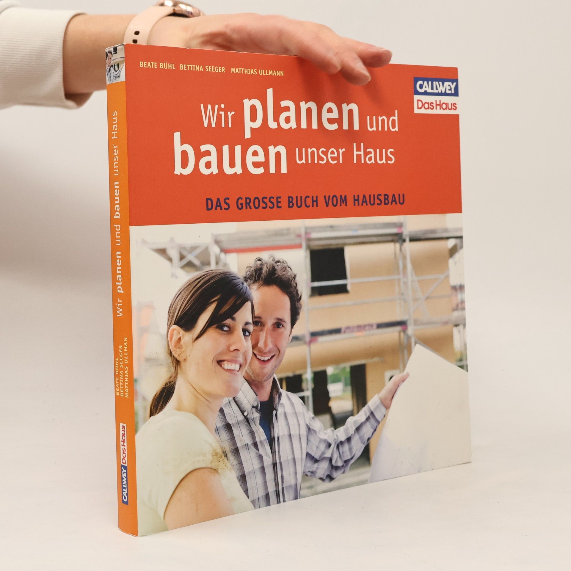 Beate Bühl Wir planen und bauen unser Haus