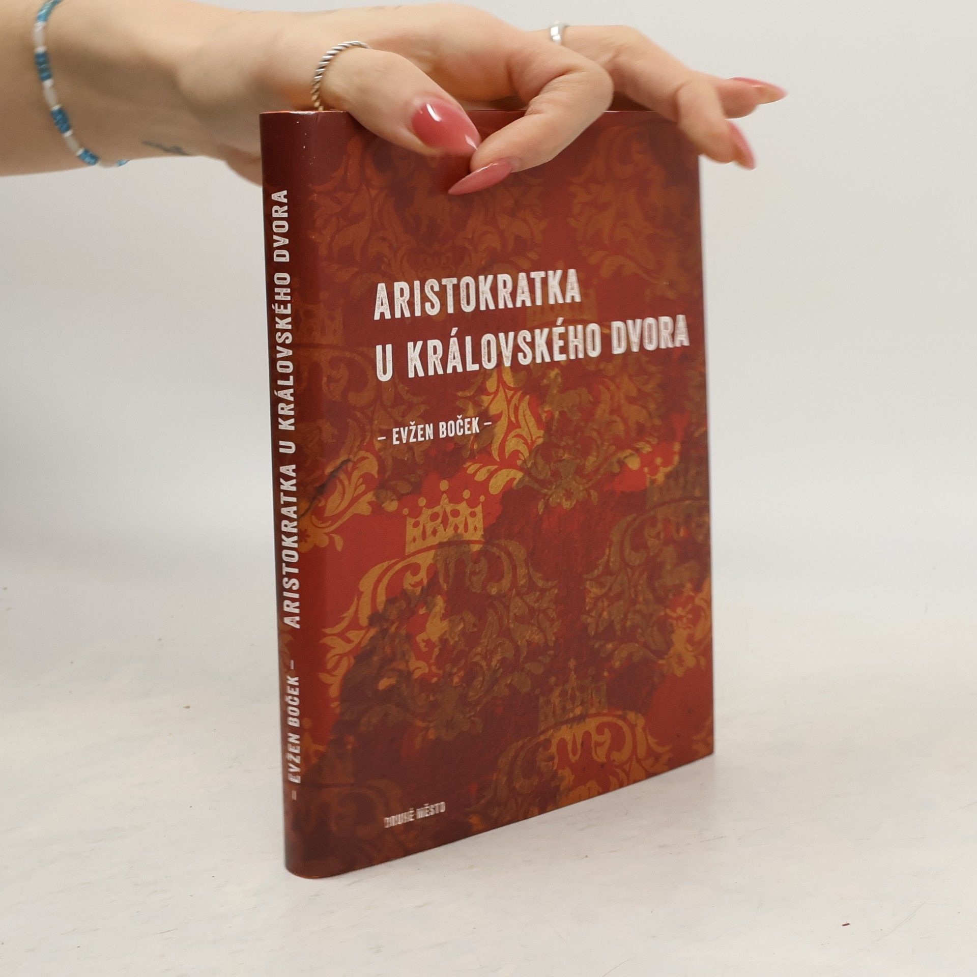 Evžen Boček Aristokratka u královského dvora