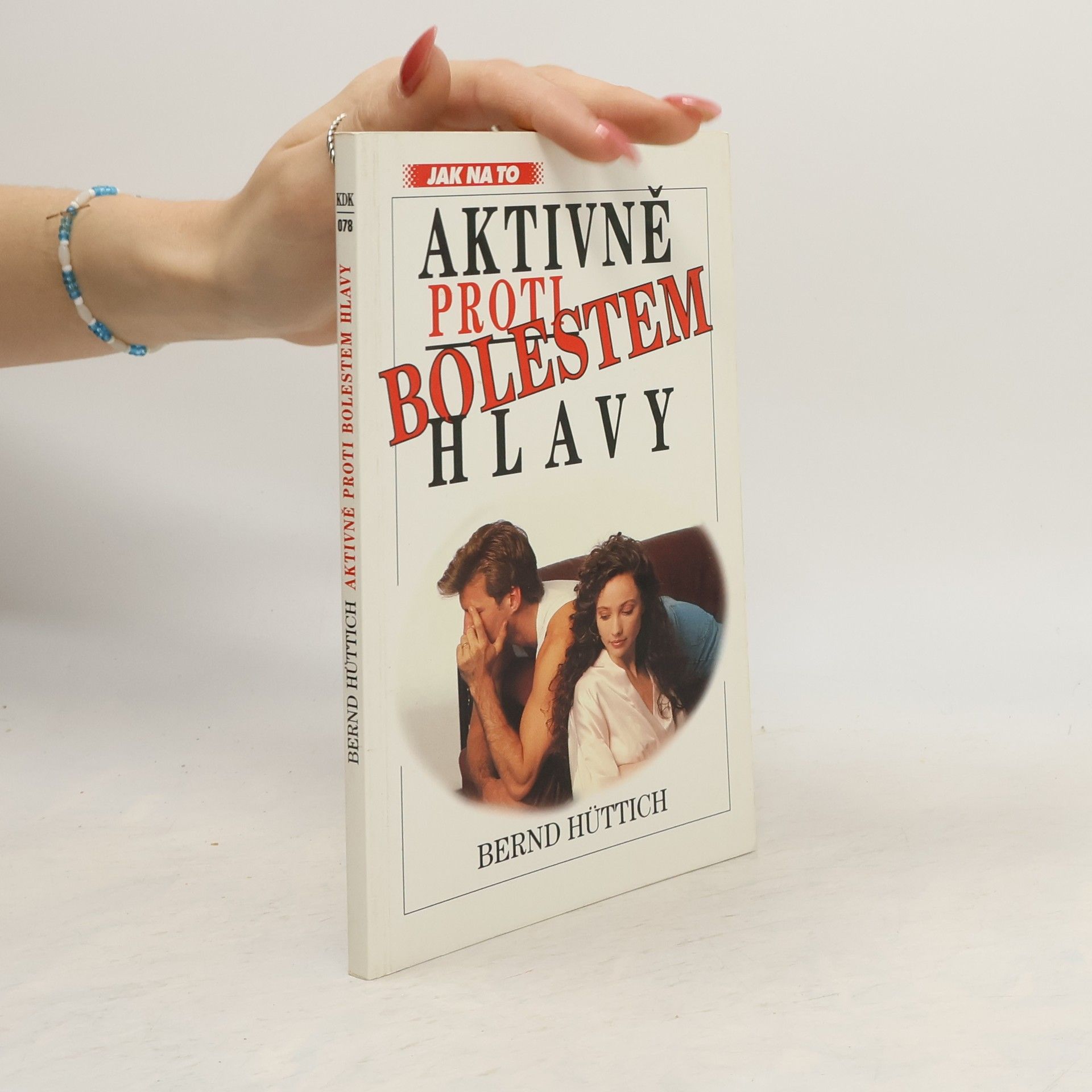 Bernd Hüttich Aktivně proti bolestem hlavy