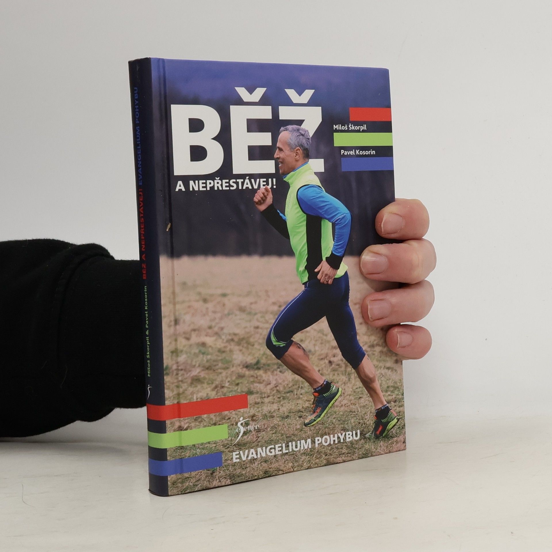 Běž a nepřestávej! Evangelium pohybu