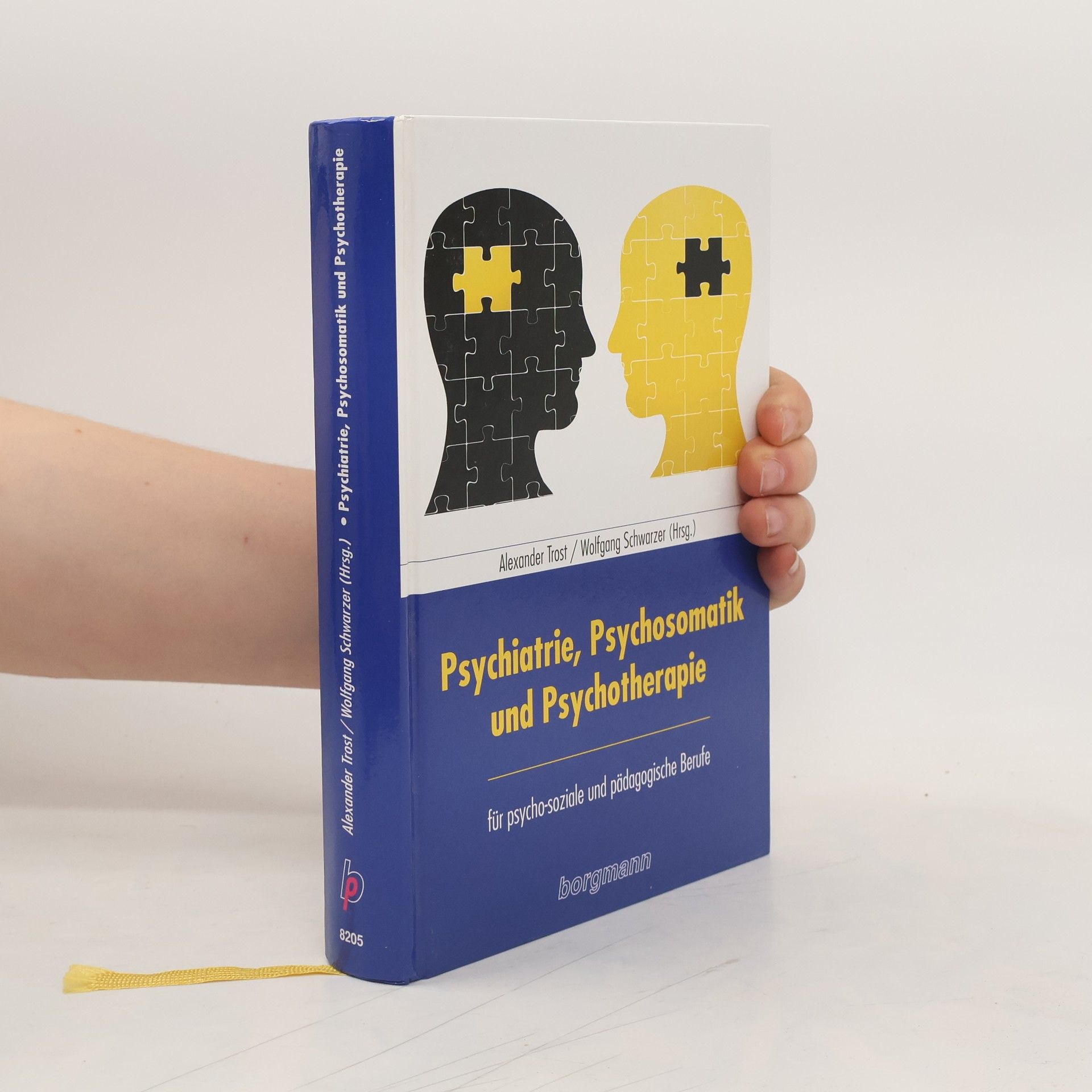 Alexander Trost Psychiatrie, Psychosomatik und Psychotherapie für psychosoziale und pädagogische Berufe