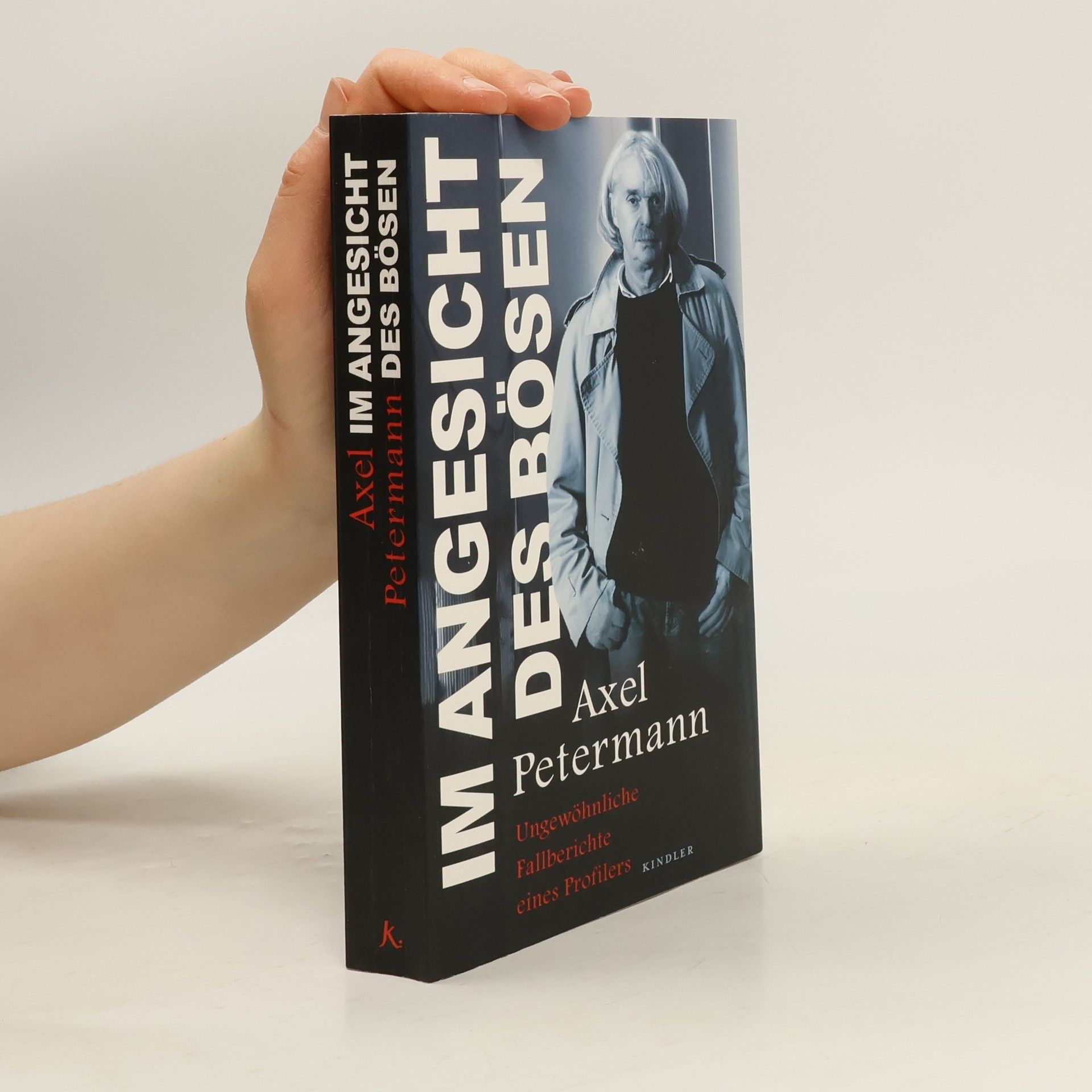 Axel Petermann Im Angesicht des Bösen