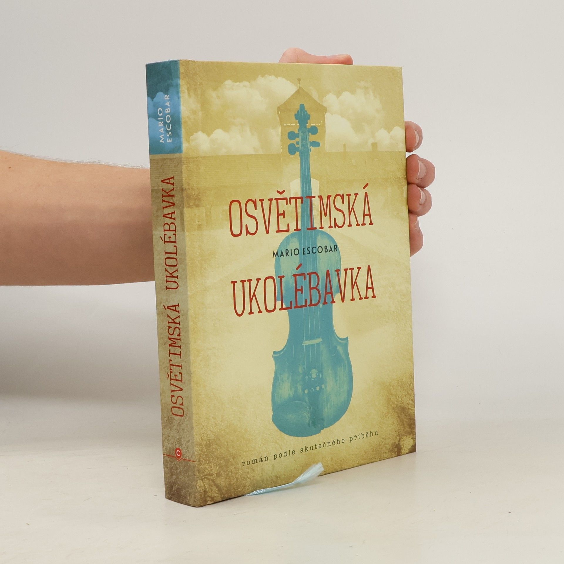 Mario Escobar Osvětimská ukolébavka