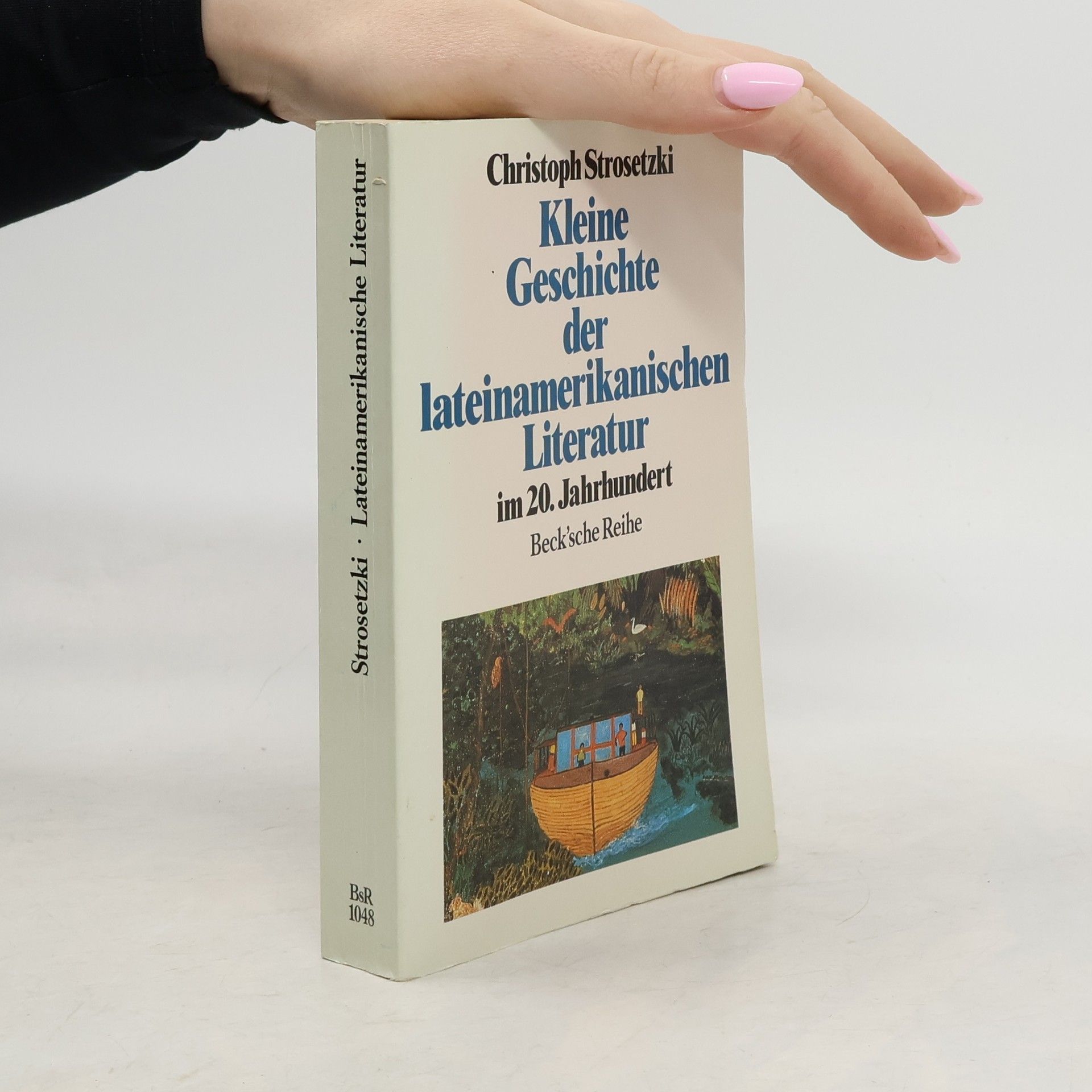 Christoph Strosetzki Kleine Geschichte der lateinamerikanischen Literatur im 20. Jahrhundert