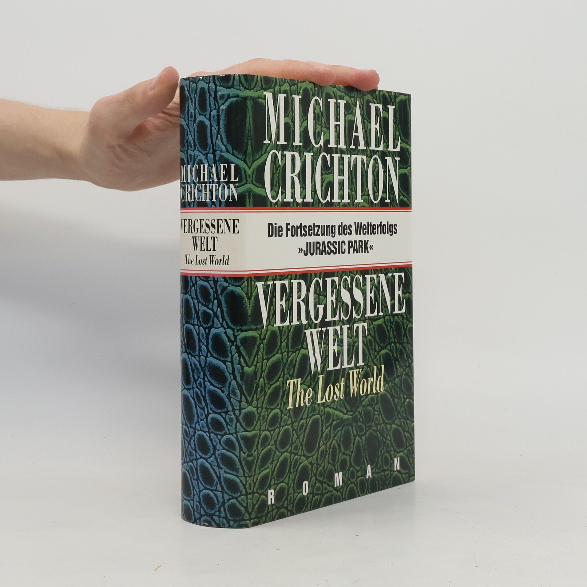 Michael Crichton The Lost World. Vergessene Welt