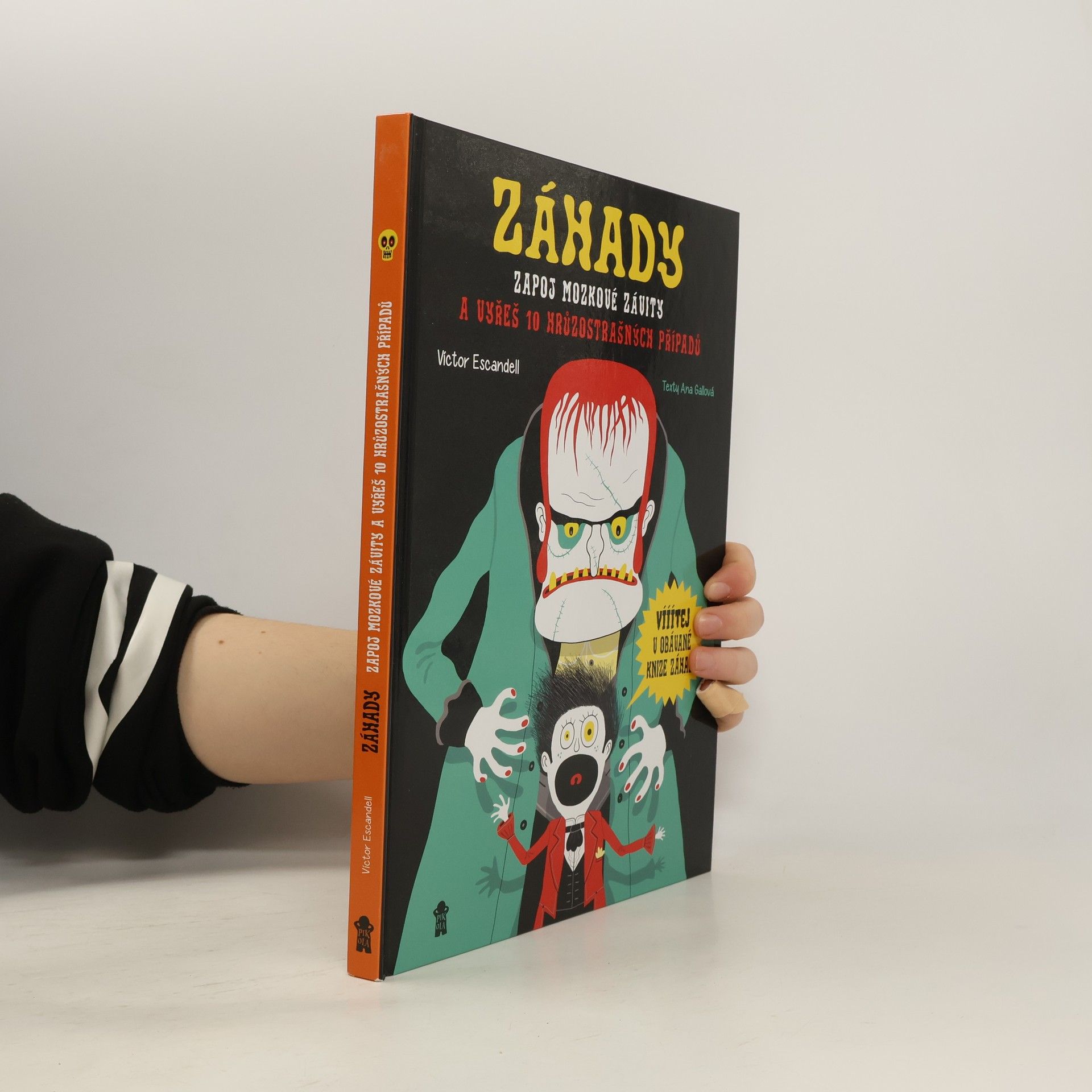 Ana Gallo Záhady: zapoj mozkové závity a vyřeš 10 hrůzostrašných případů