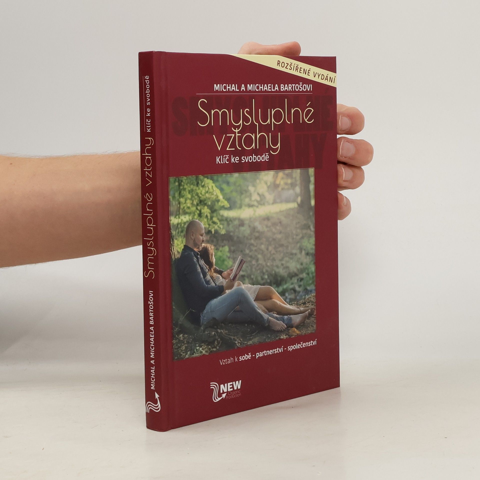 Michal Bartoš Smysluplné vztahy