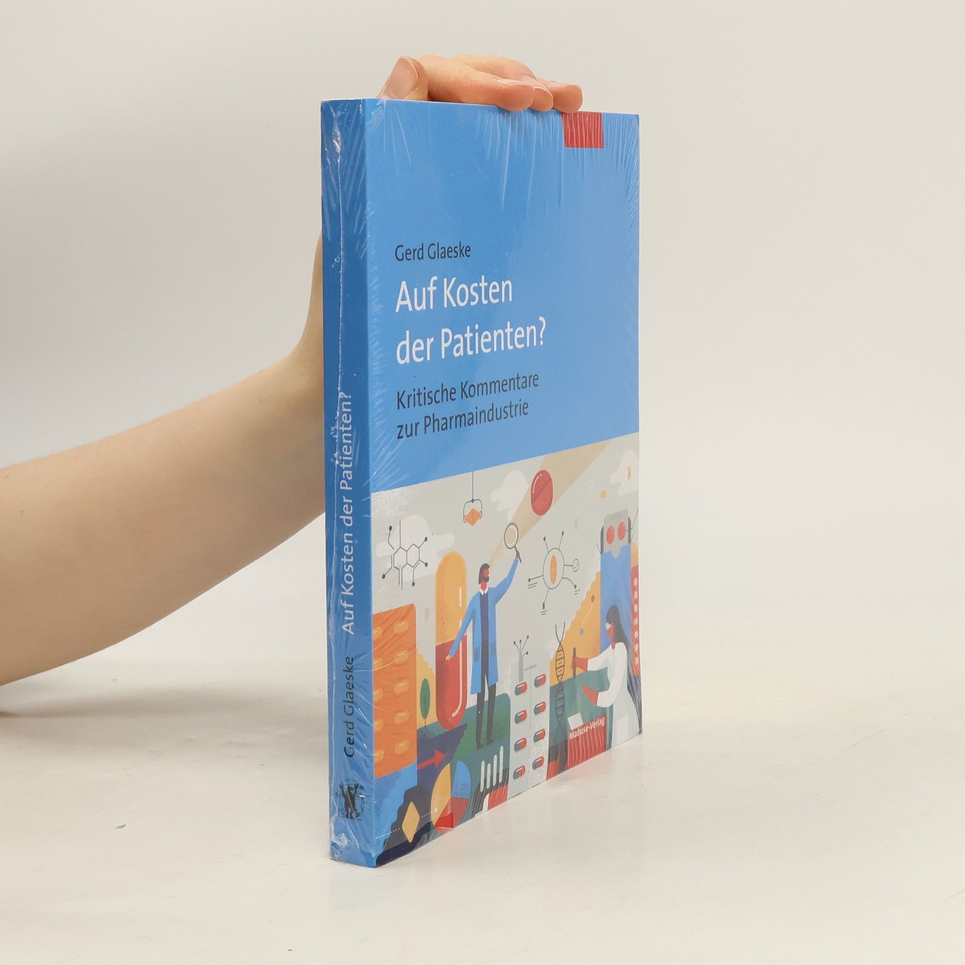 Gerd Glaeske Auf Kosten der Patienten?