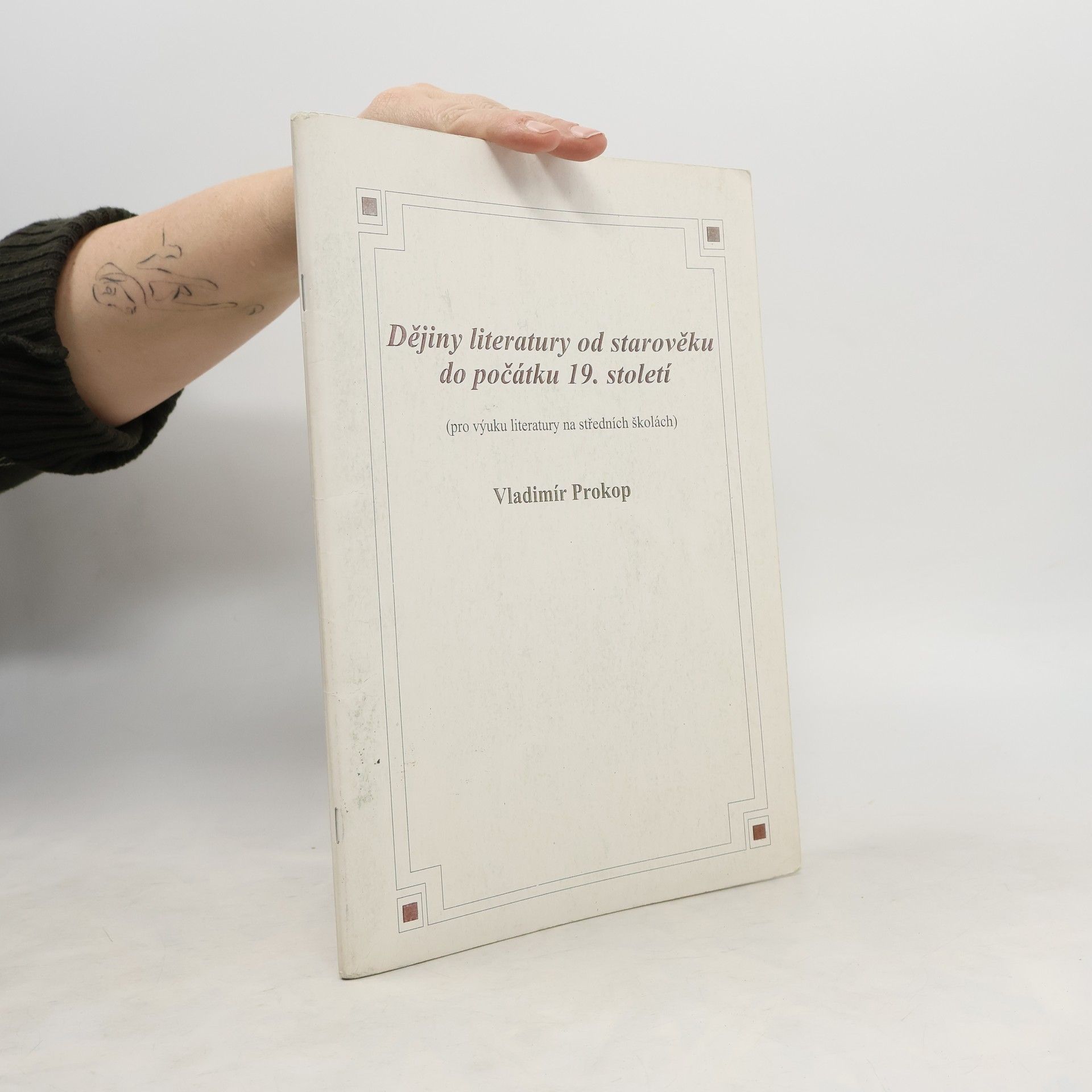 Kolektiv autorů Dějiny literatury od starověku do počátku 19. století