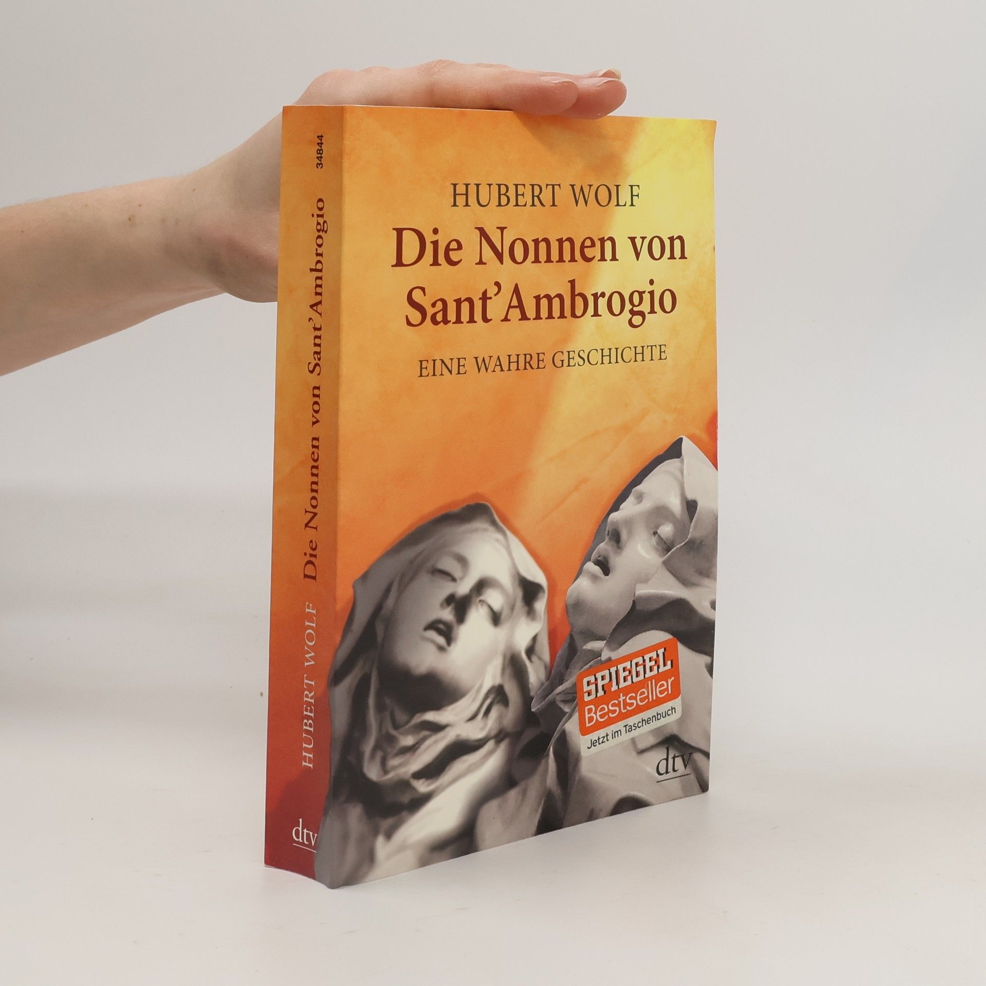 Hubert Wolf Die Nonnen von Sant' Ambrogio