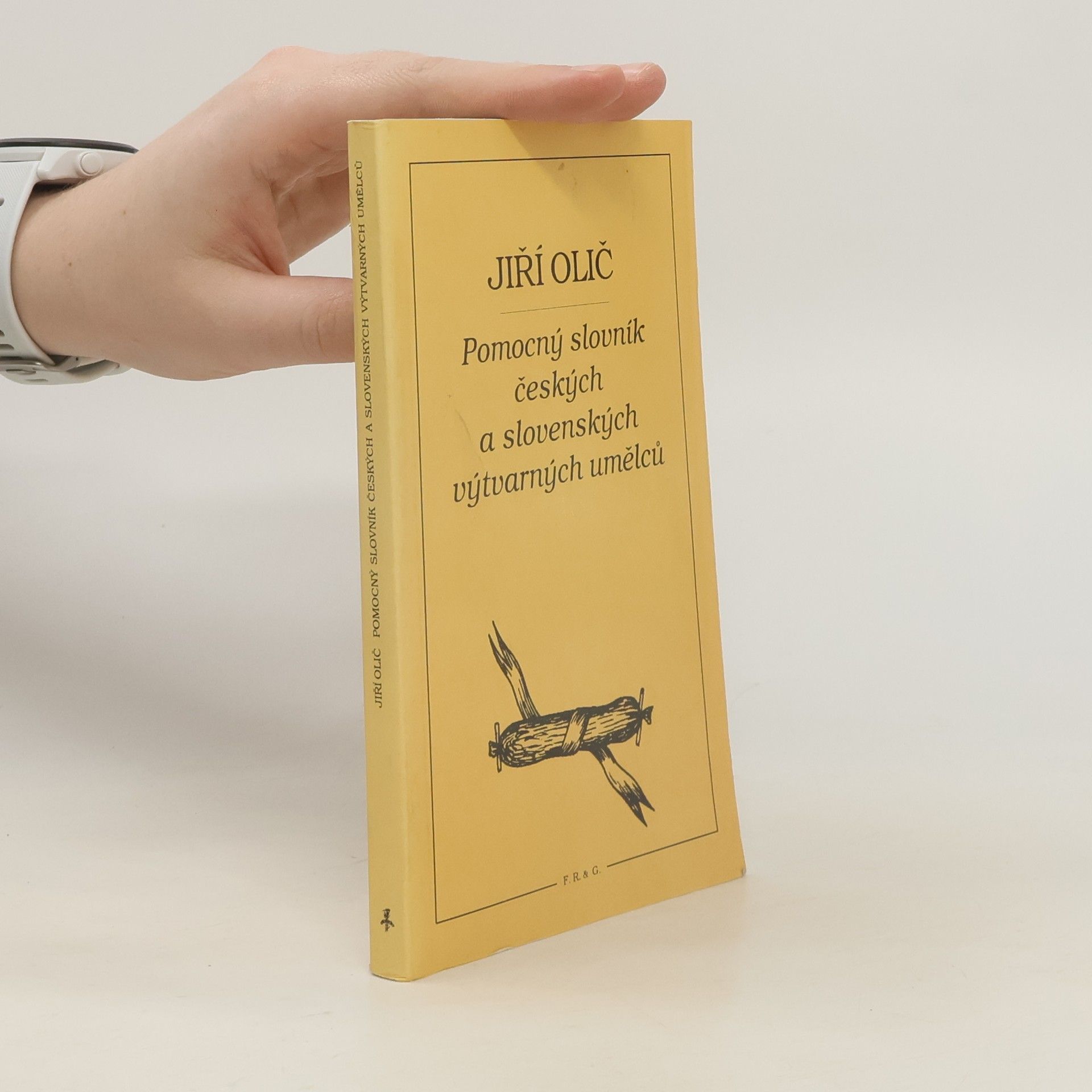 Jiří Olič Pomocný slovník českých a slovenských výtvarných umělců