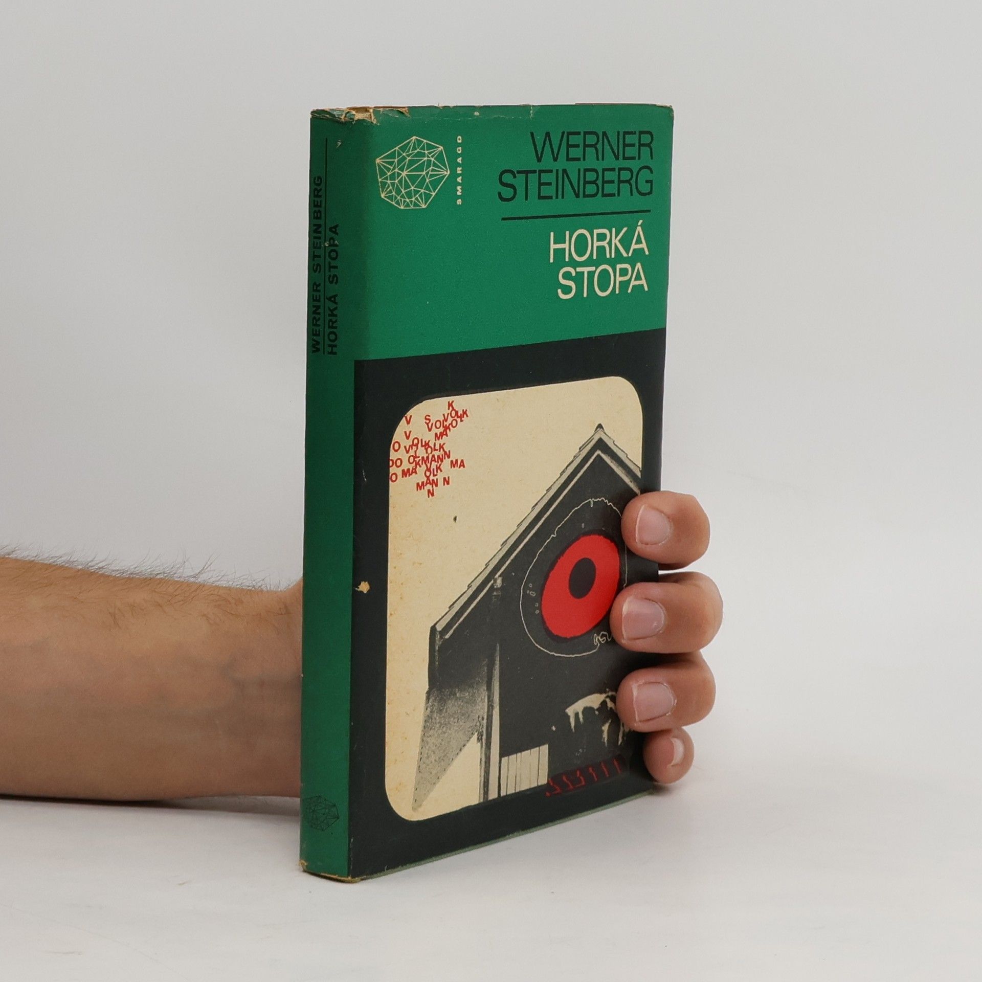 Werner Steinberg Horká stopa
