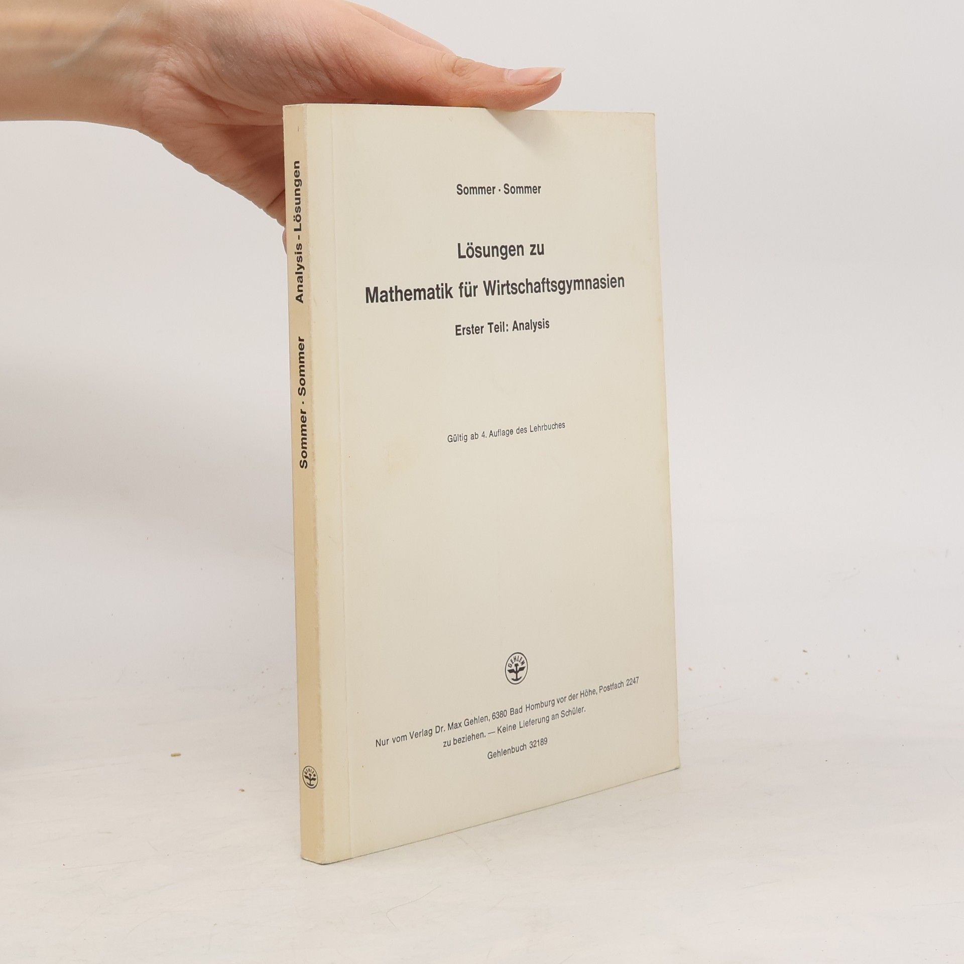 Collectif d'auteurs Lösungen zu Mathematik für Wirtschaftsgymnasien