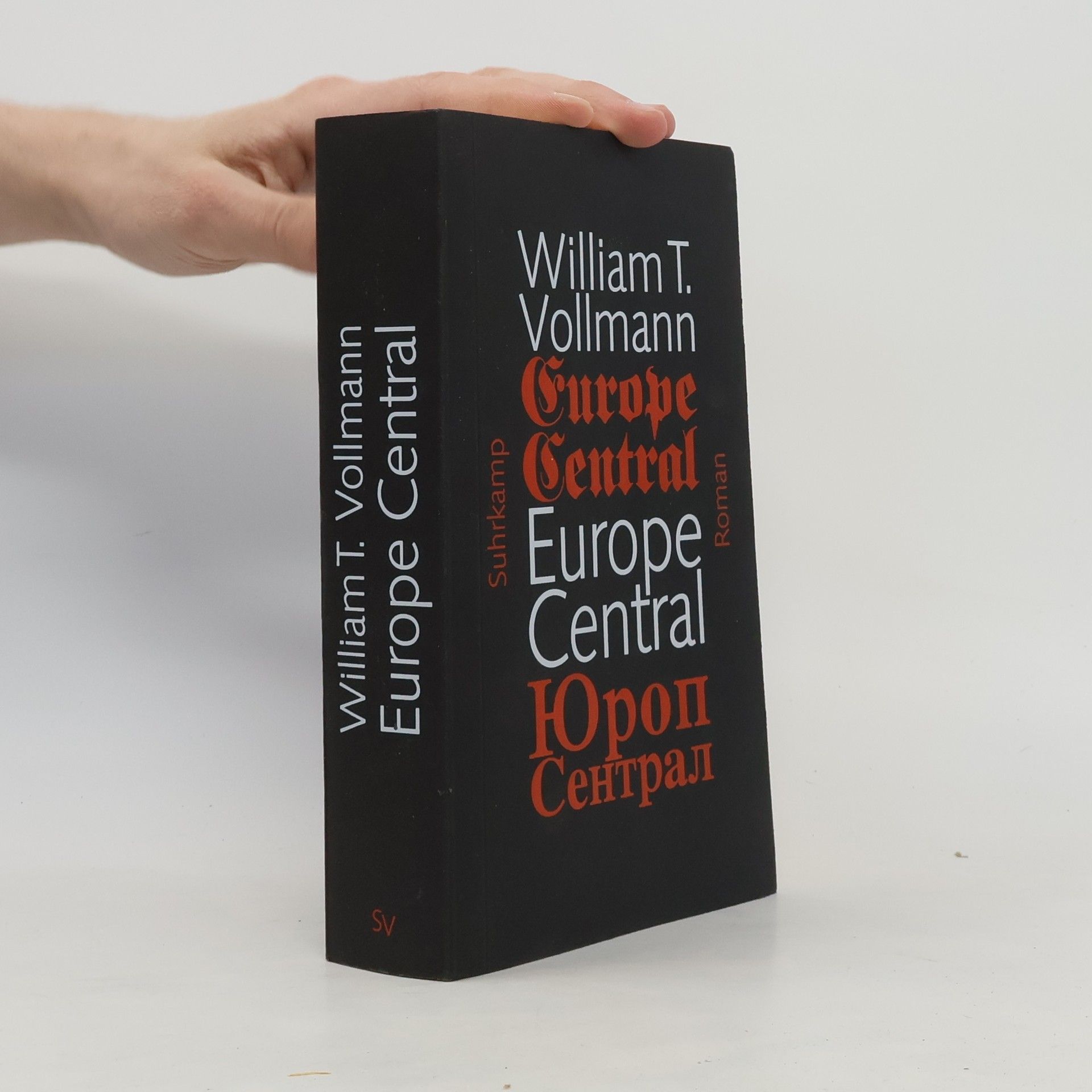 William T. Vollmann Europe Central