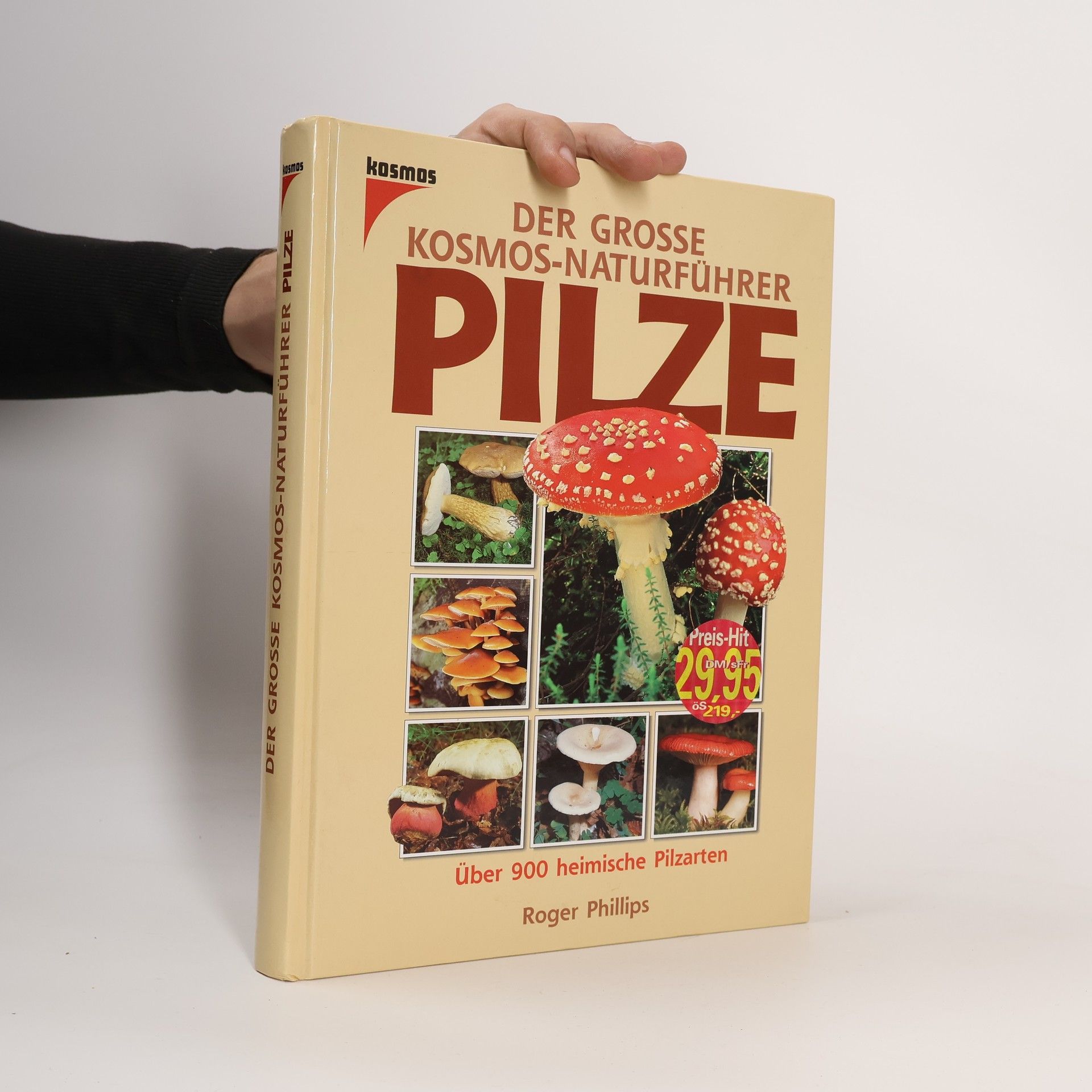 Der grosse Kosmos-Naturführer Pilze