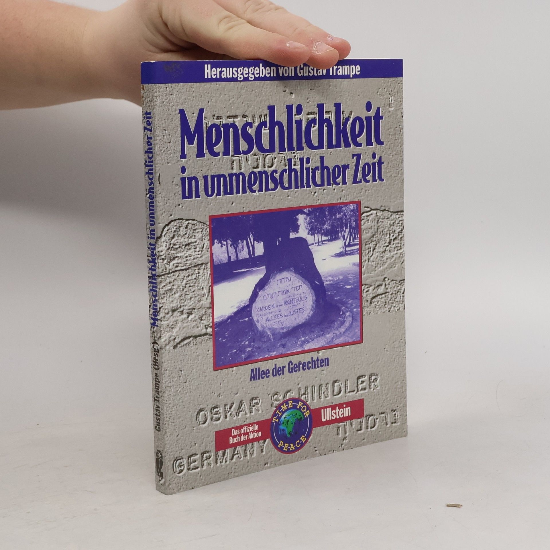 Gustav Trampe Menschlichkeit in unmenschlicher Zeit