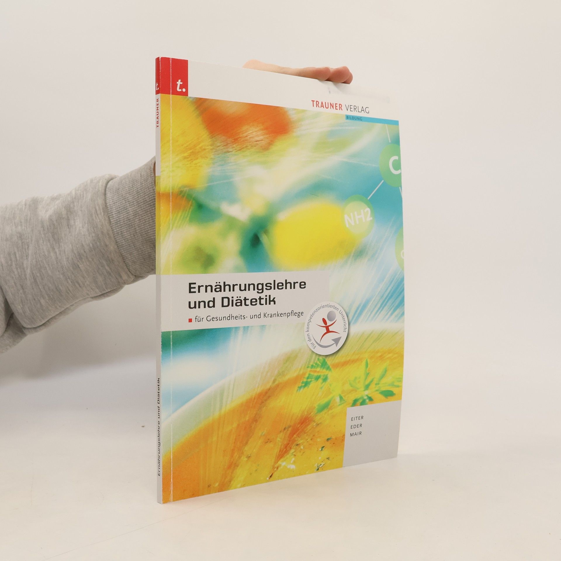 Josefa Eiter Ernährungslehre und Diätetik für Gesundheits- und Krankenpflege