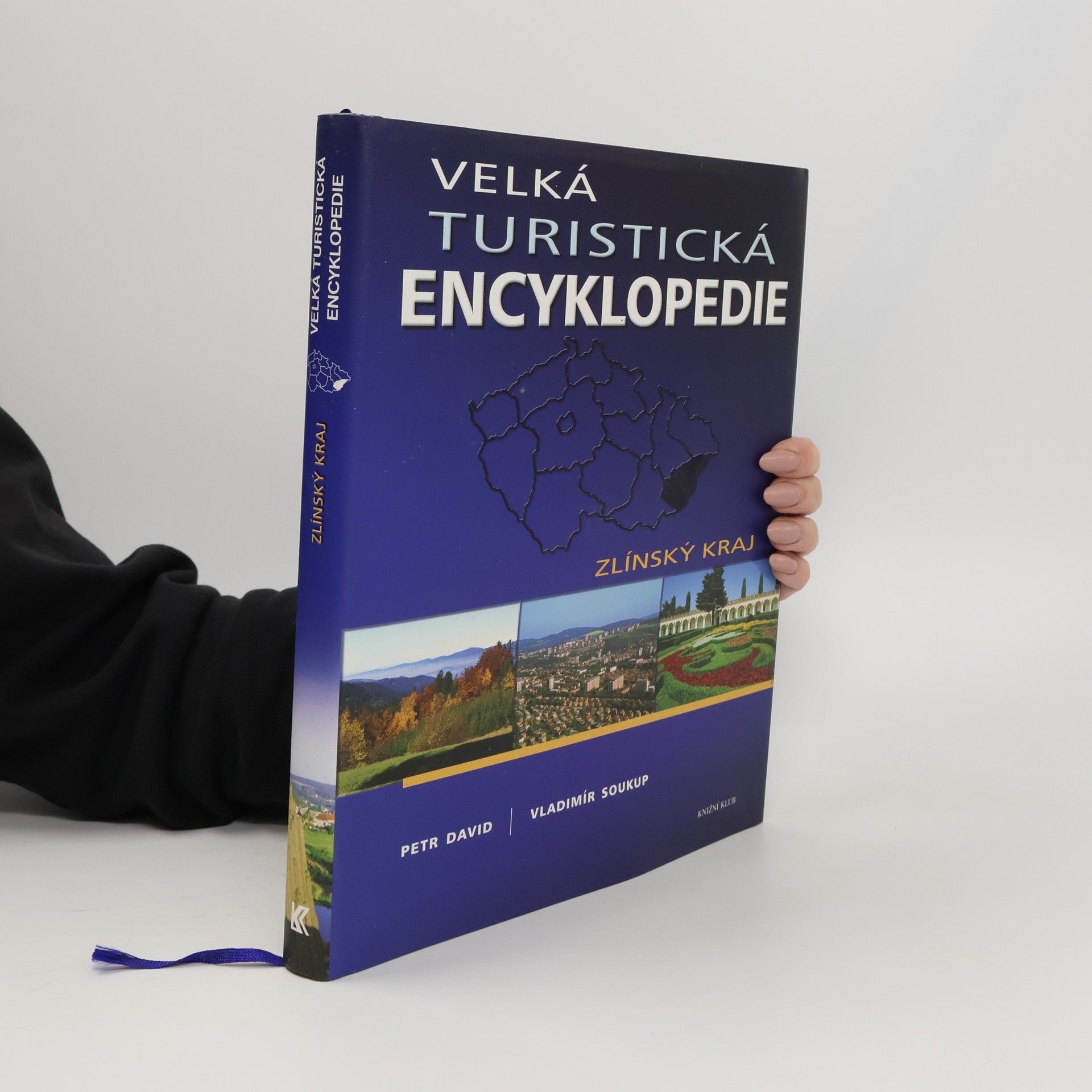 Velká turistická encyklopedie. Zlínský kraj