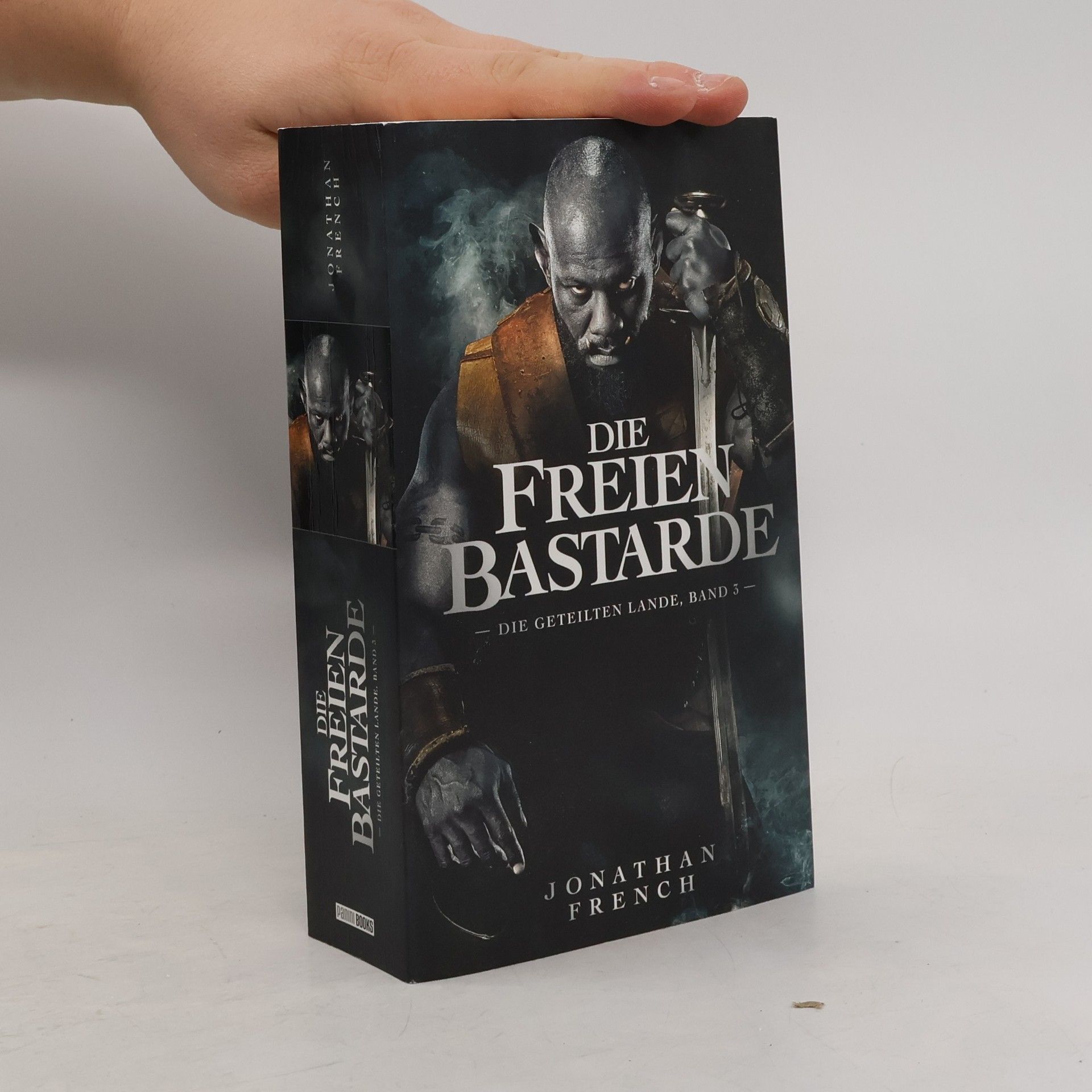 Jonathan French Die Freien Bastarde (Die Geteilten Lande 3)