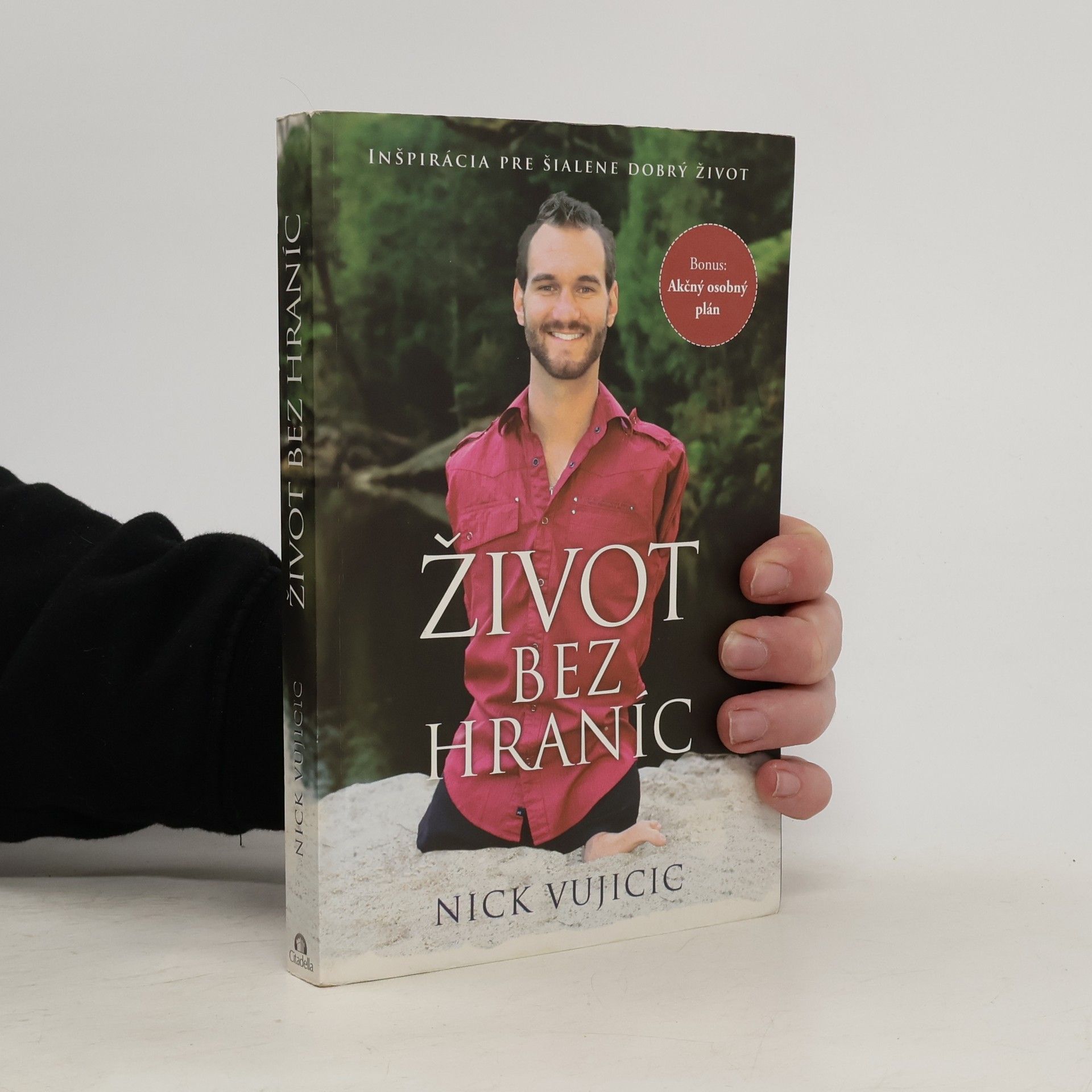 Nick Vujicic Život bez hraníc