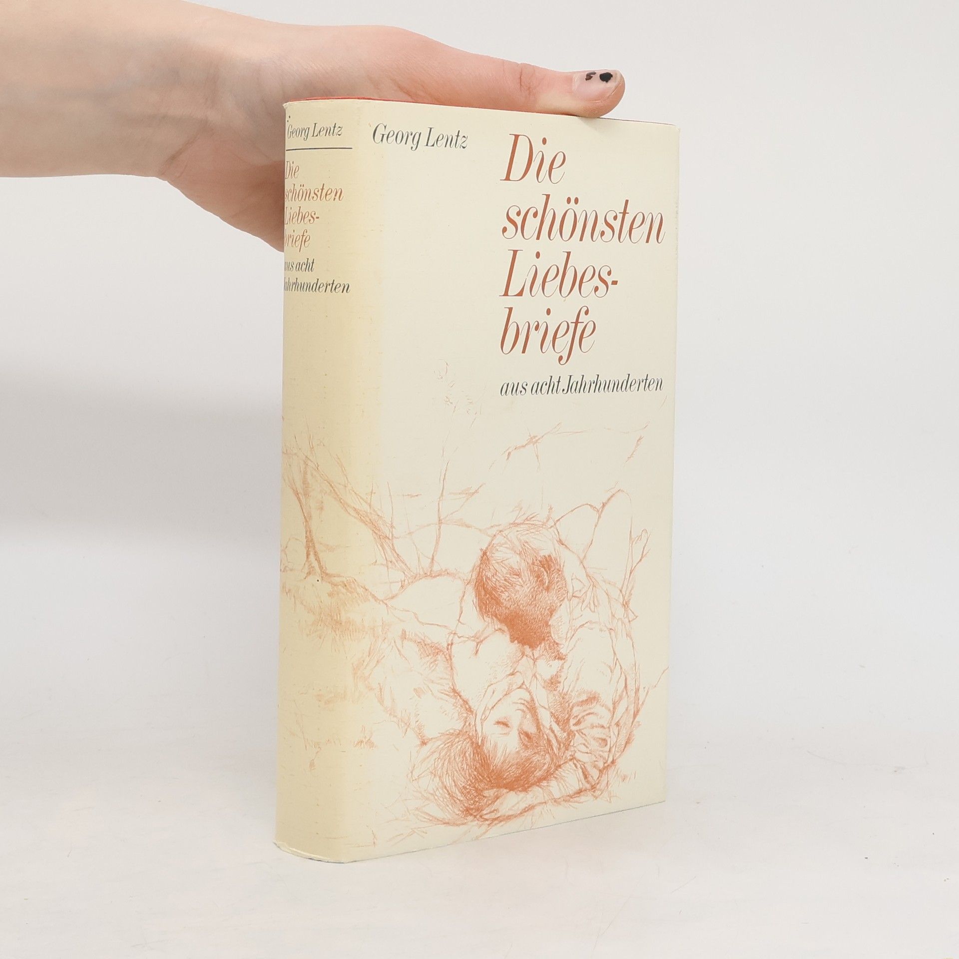Georg Lentz Die schönsten Liebesbriefe
