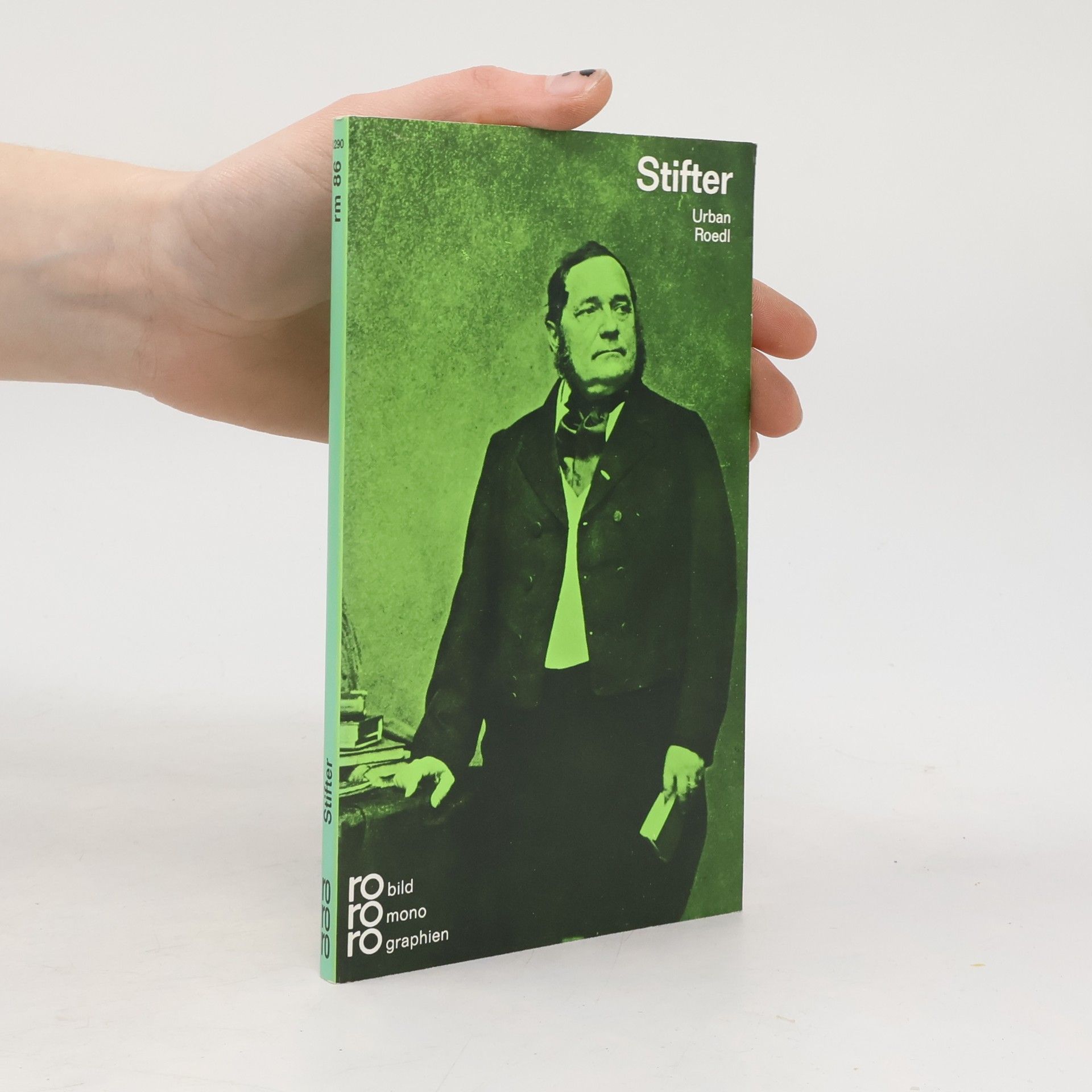 Urban Roedl Adalbert Stifter in Selbstzeugnissen und Bilddokumenten