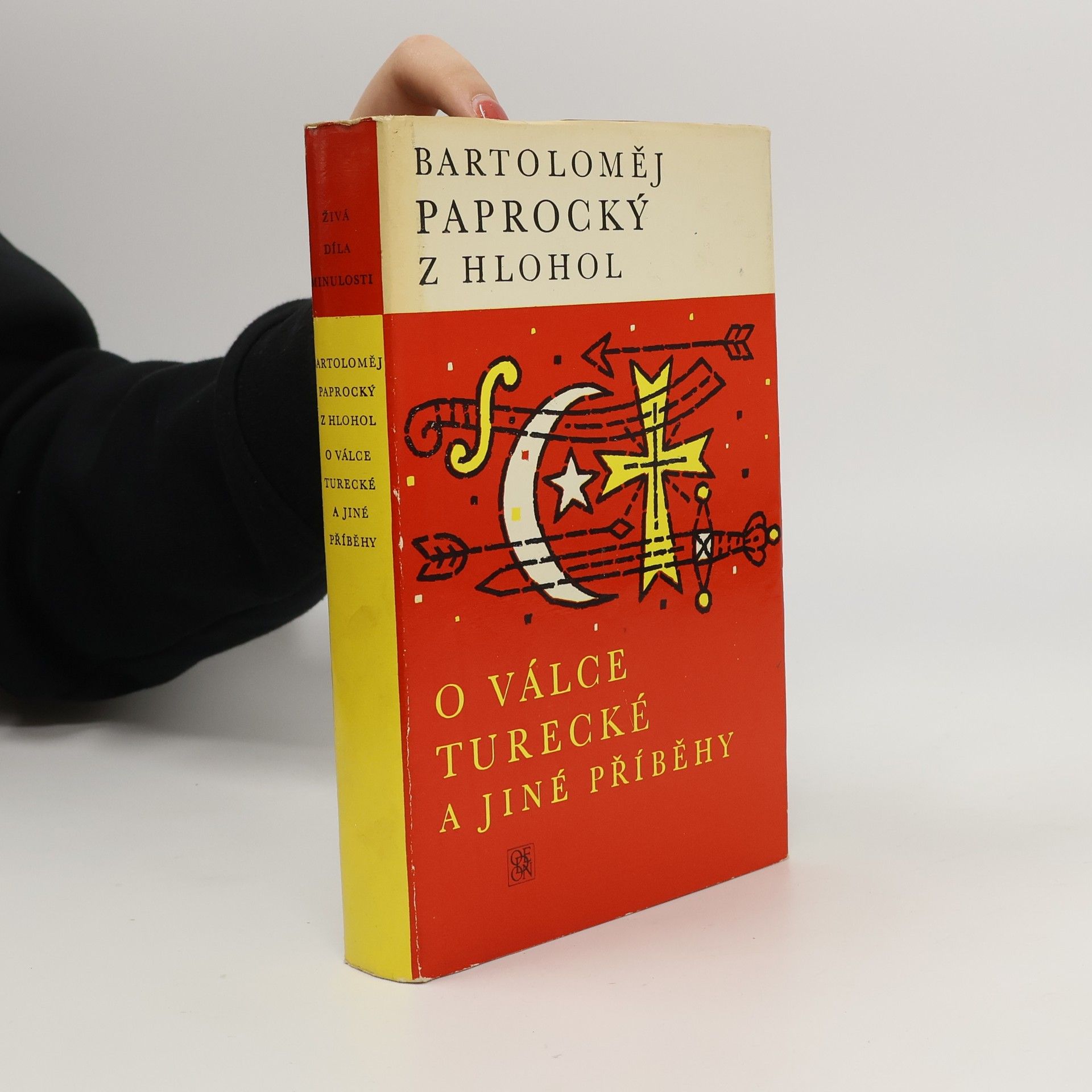 Bartoloměj Paprocký z. Hlohol O válce turecké a jiné příběhy. Výbor z Diadochu