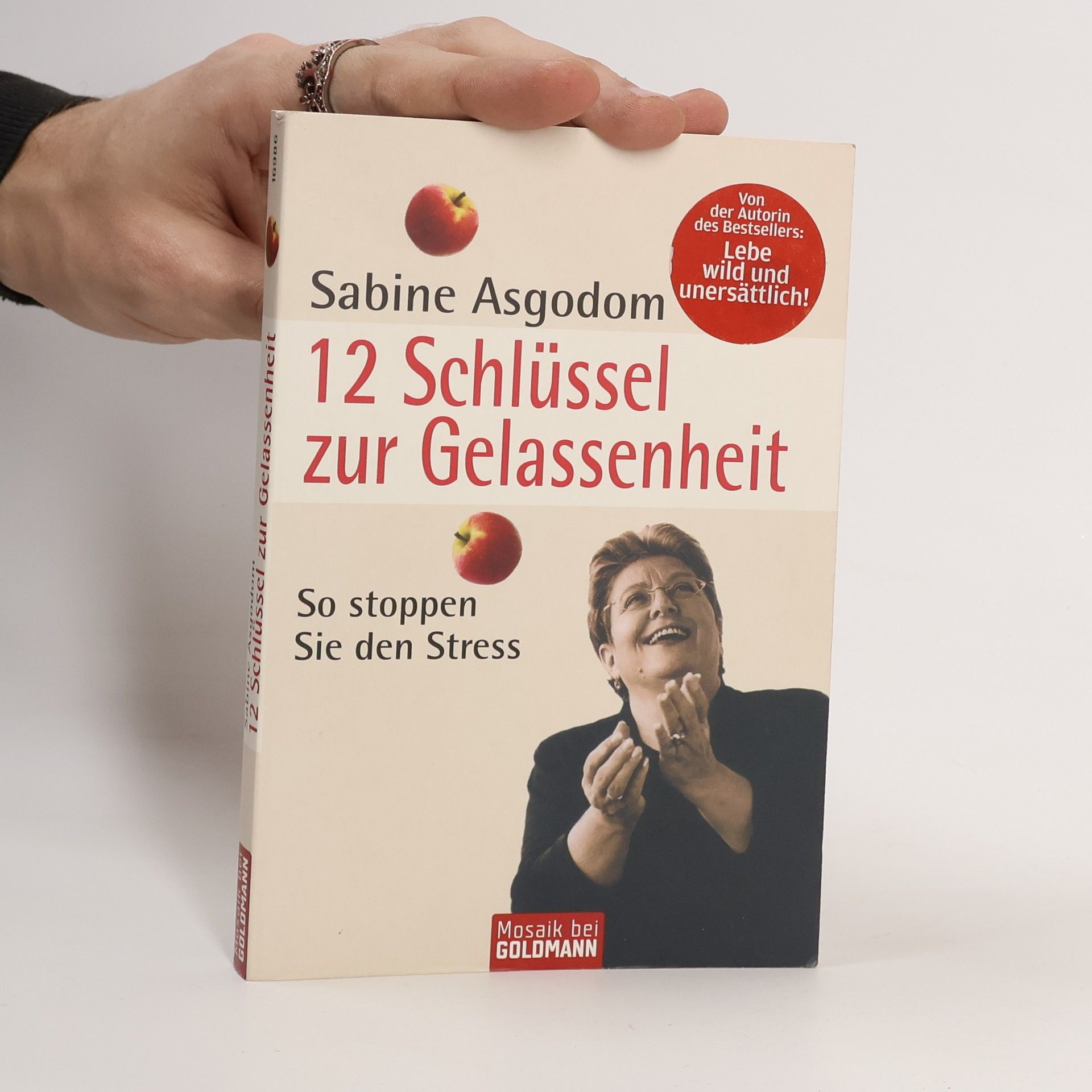Sabine Asgodom 12 Schlüssel zur Gelassenheit