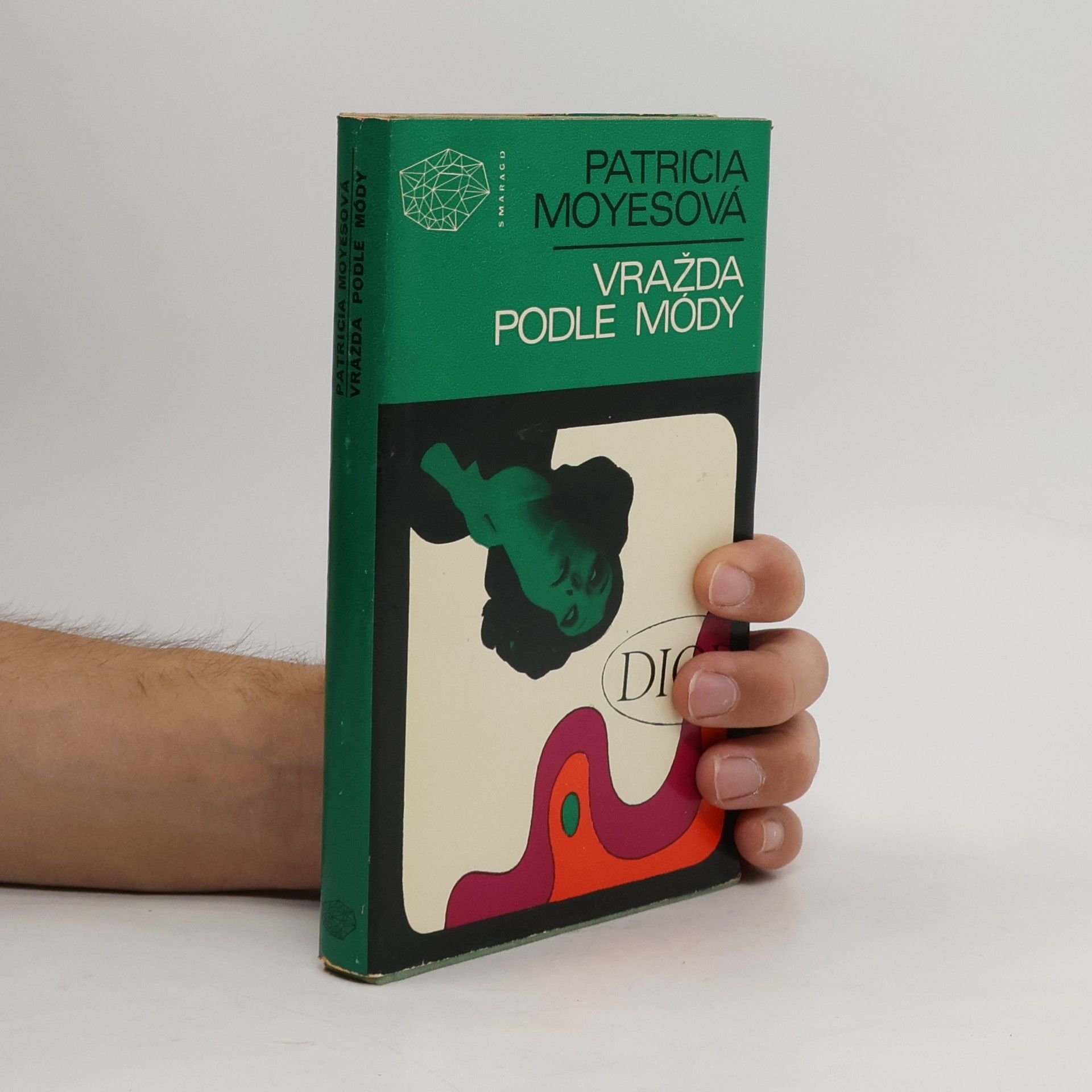 Patricia Moyes Vražda podle módy