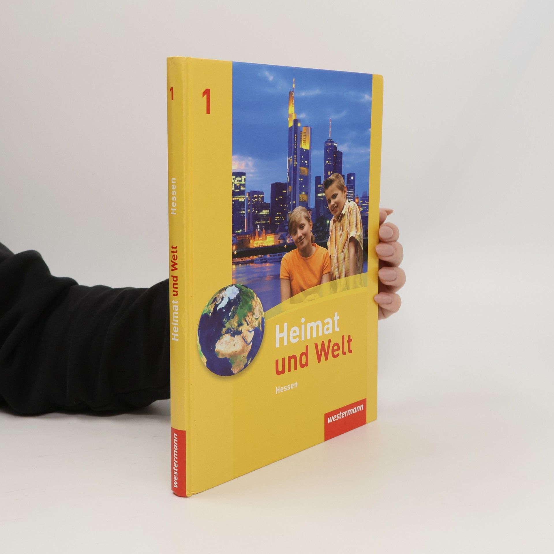 Collectif d'auteurs Heimat und Welt 1. Schülerband. Hauptschule, Realschule. Hessen