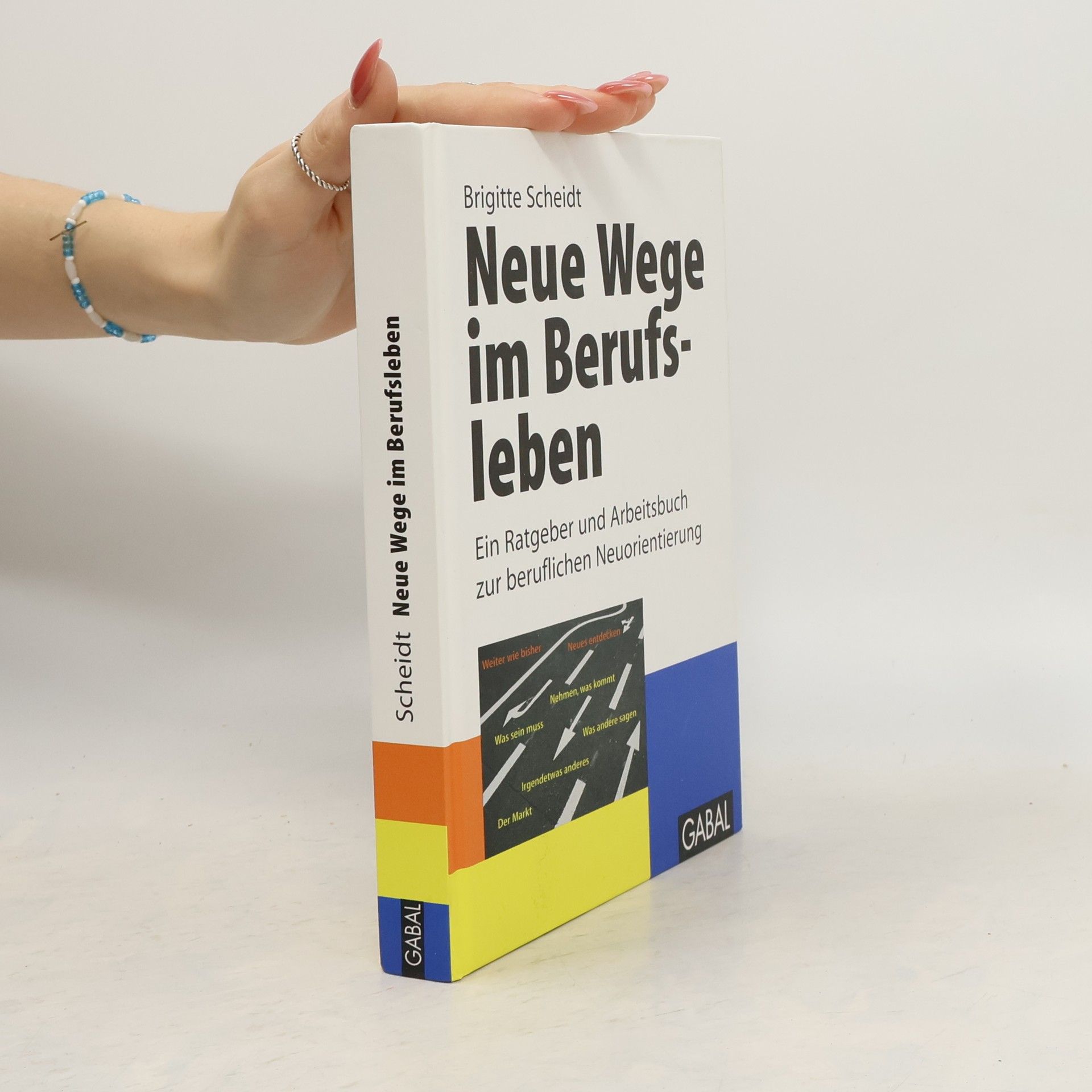 Brigitte Scheidt Neue Wege im Berufsleben