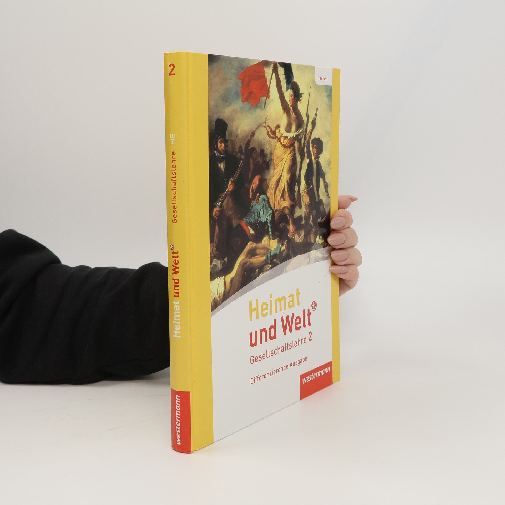 Heimat und Welt PLUS 2. Schülerband. Hessen
