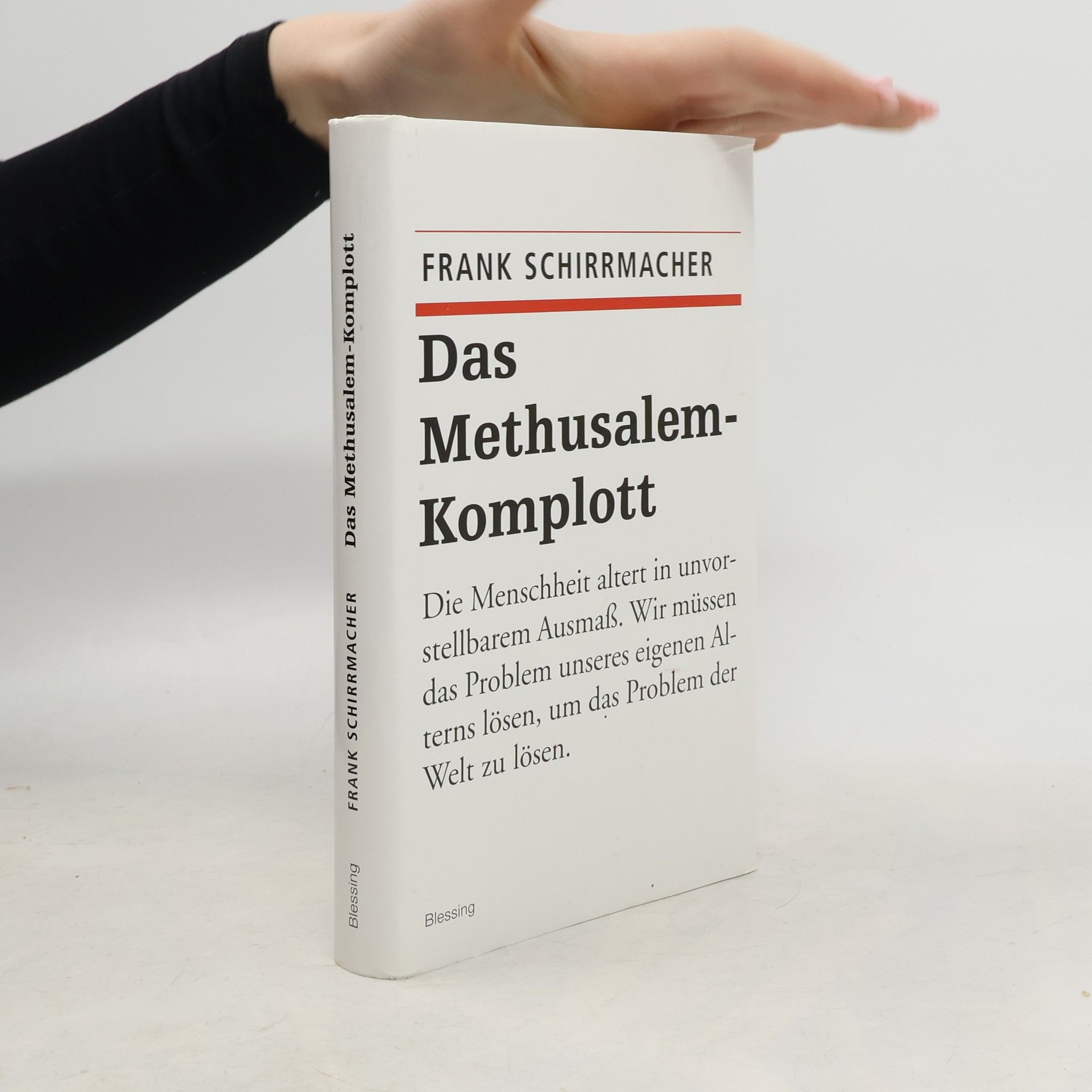 Frank Schirrmacher Das Methusalem-Komplott