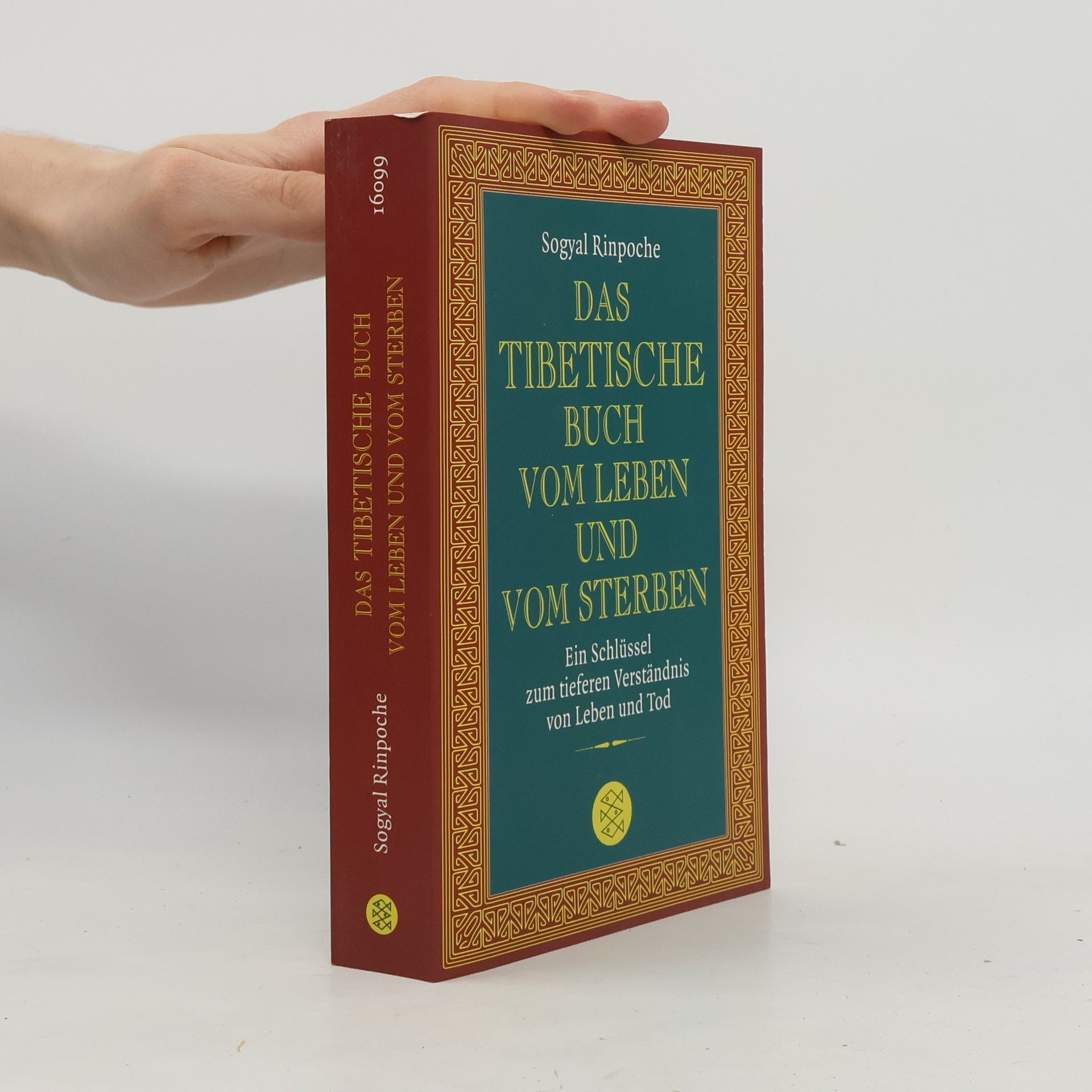 Sogyal Rinpoche Das tibetische Buch vom Leben und vom Sterben