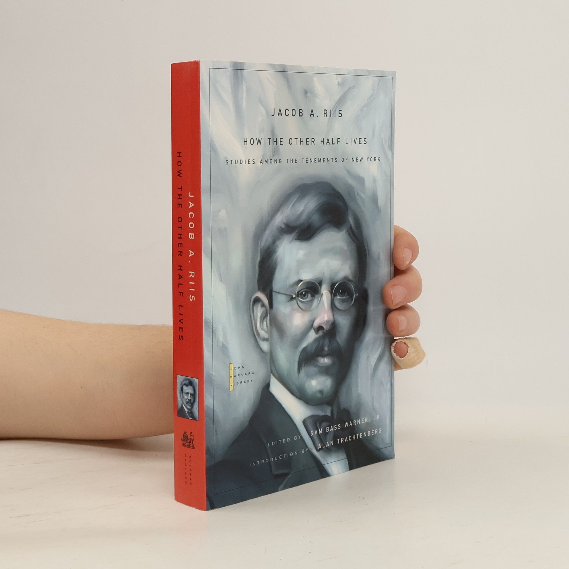 Jacob Riis John Harvard Library: How the Other Half Lives