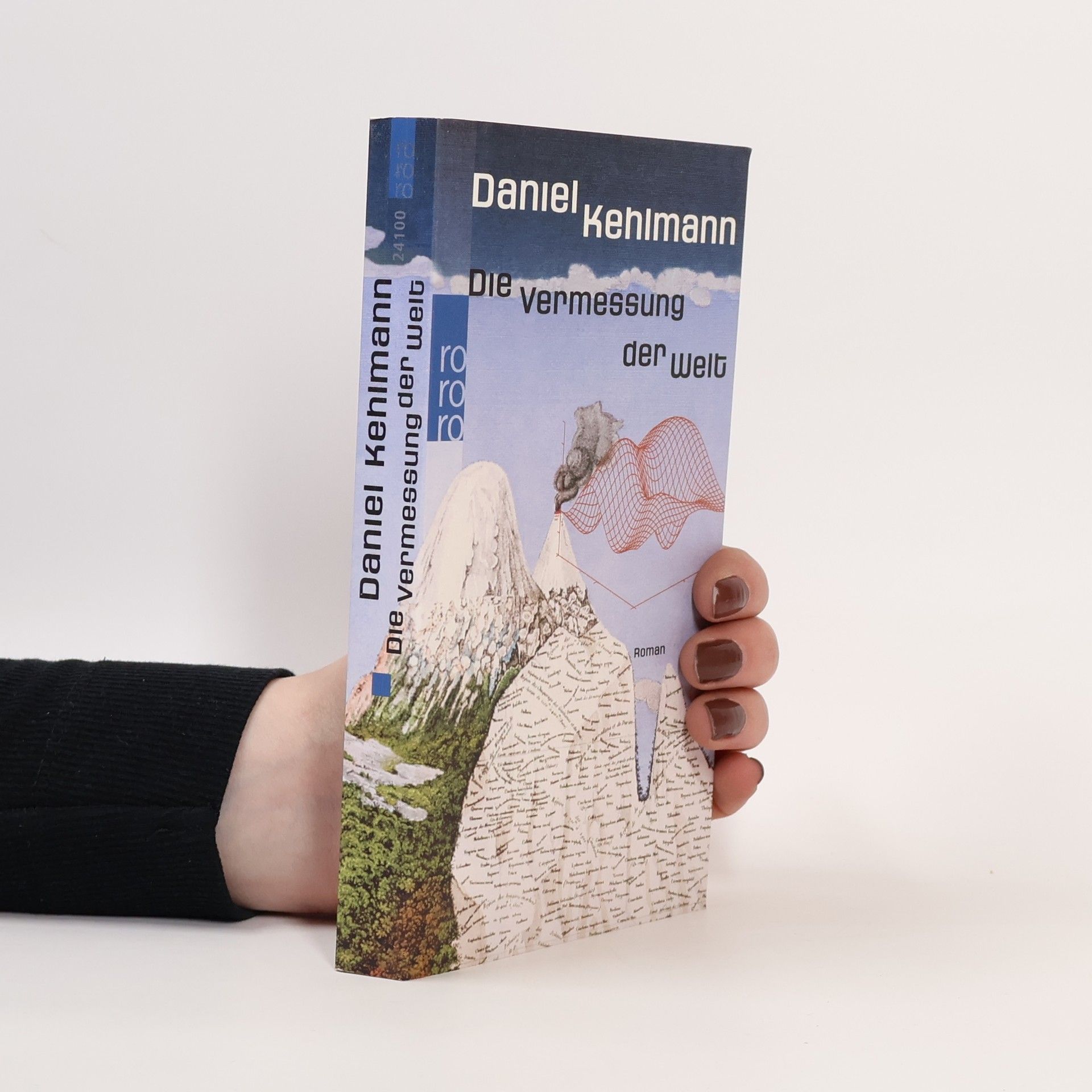 Daniel Kehlmann Die Vermessung der Welt: Roman